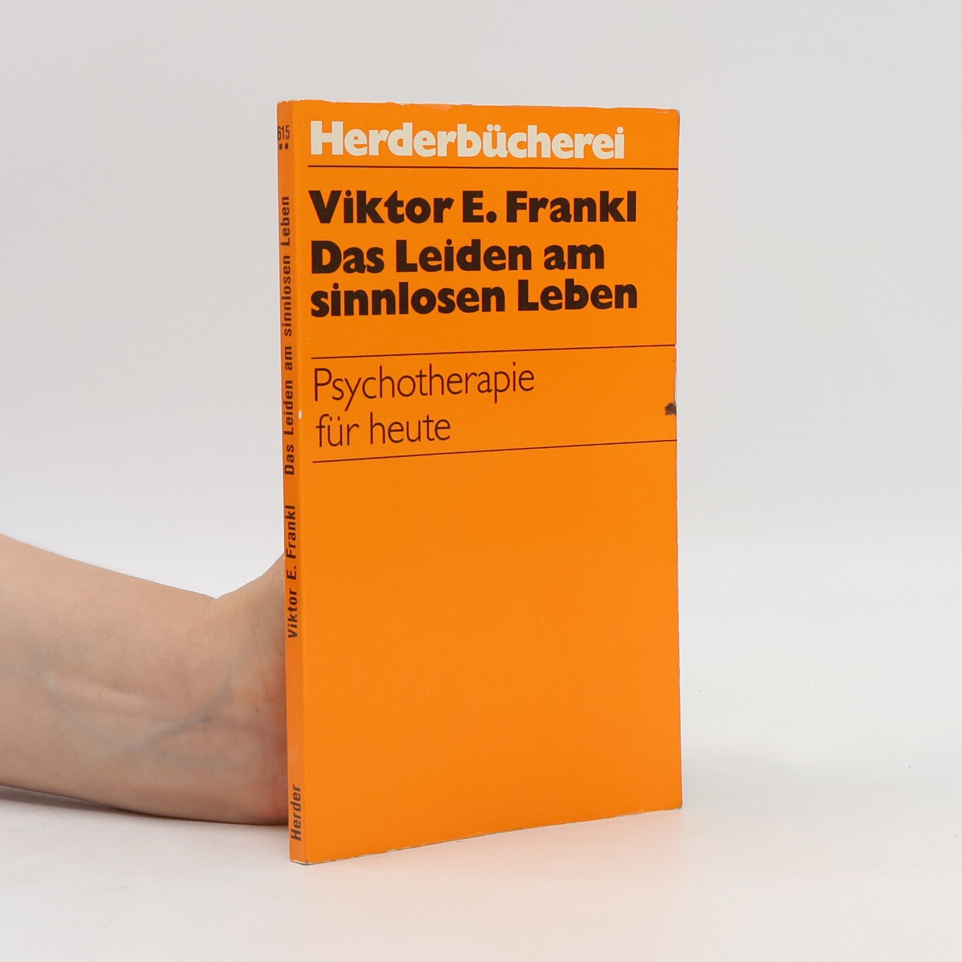 Viktor Frankl Das Leiden am sinnlosen Leben