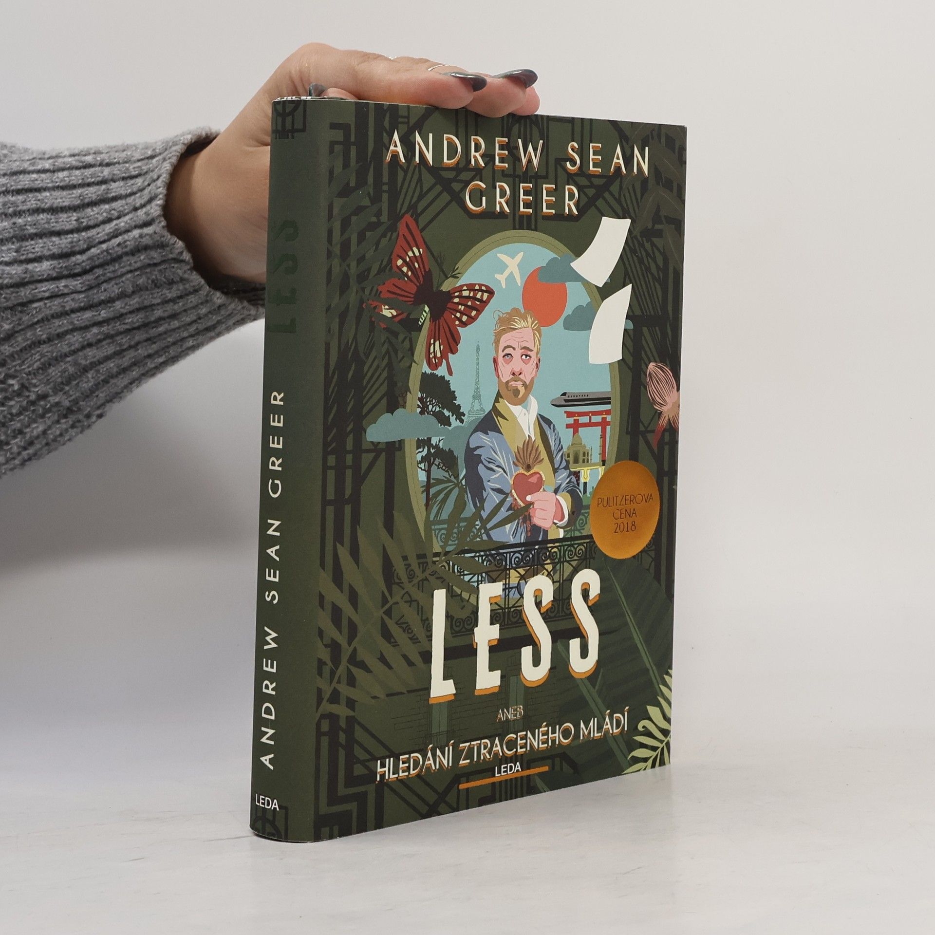 Andrew Sean Greer Less, aneb, Hledání ztraceného mládí
