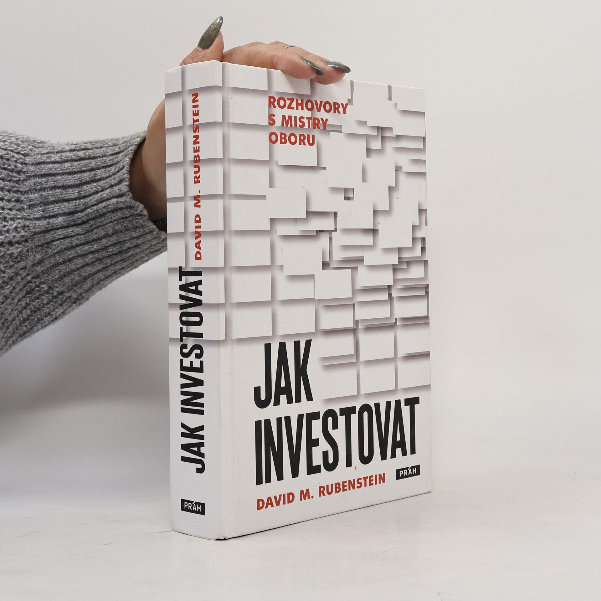 Jak investovat : rozhovory s mistry oboru