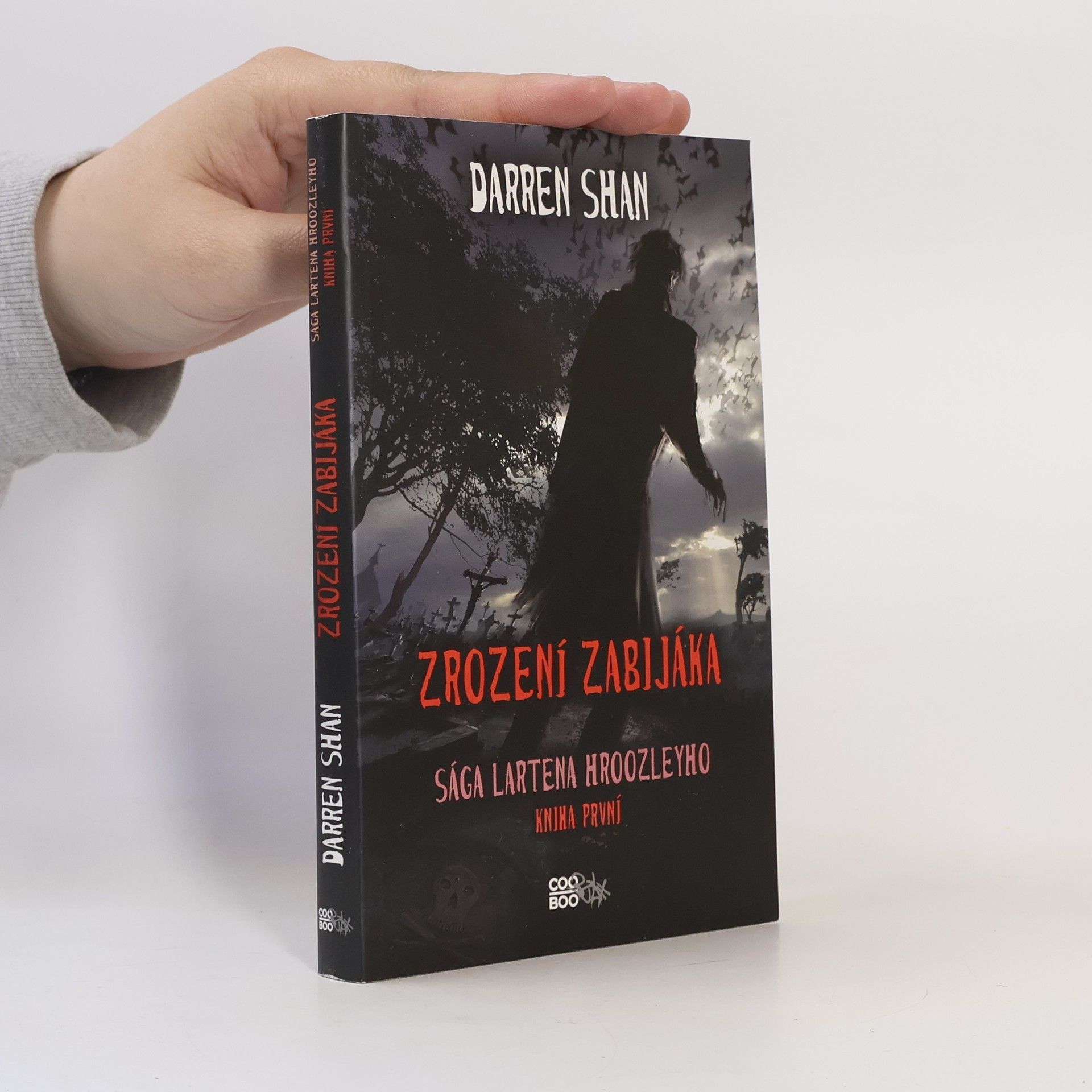 Darren O. Shaughnessy Zrození zabijáka. Sága Lartena Hroozleyho. Kniha první.