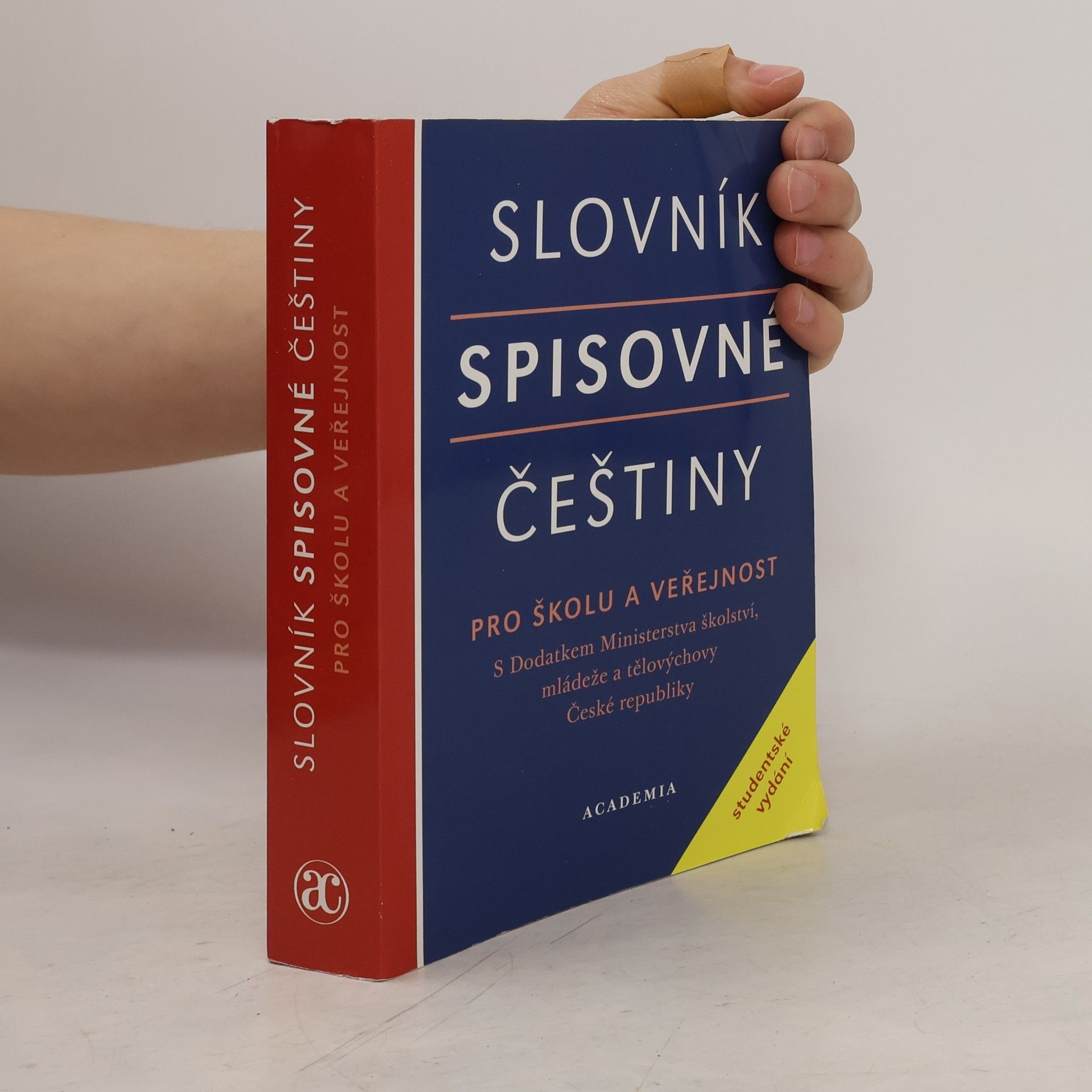 Autorenkollektiv Slovník spisovné češtiny pro školu a veřejnost