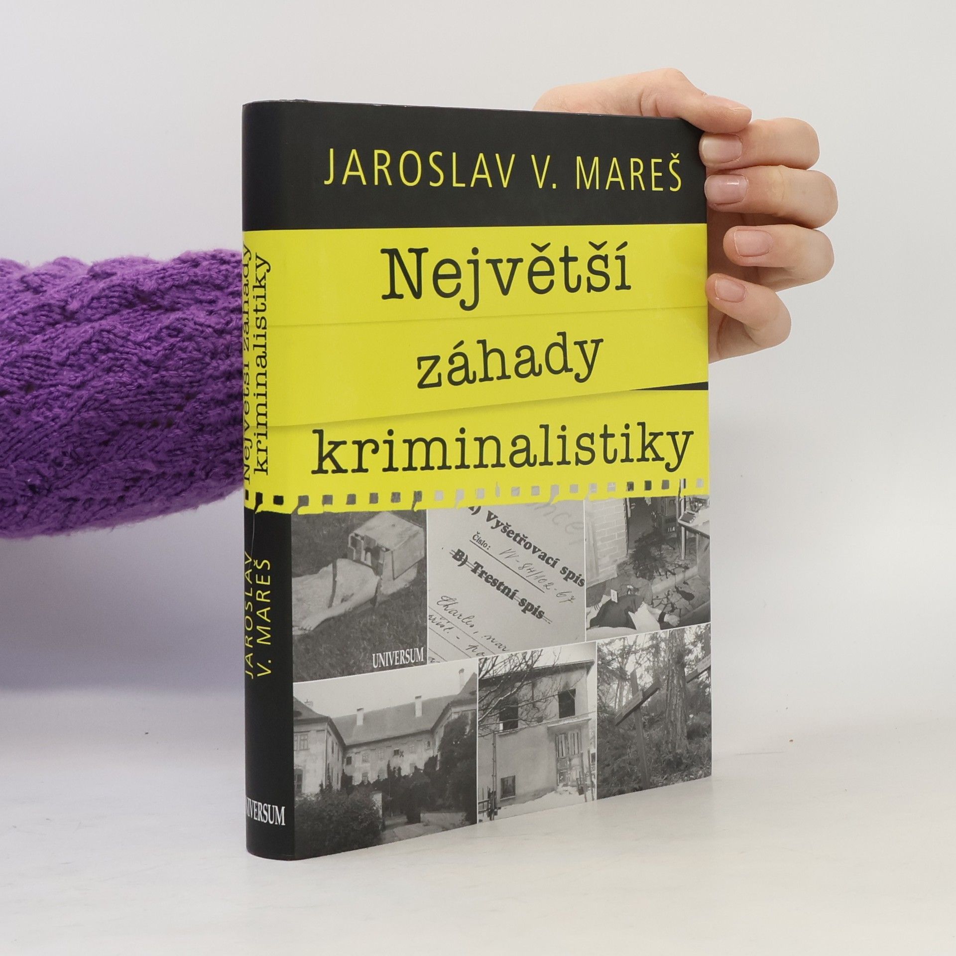 Jaroslav V. Mareš Největší záhady kriminalistiky