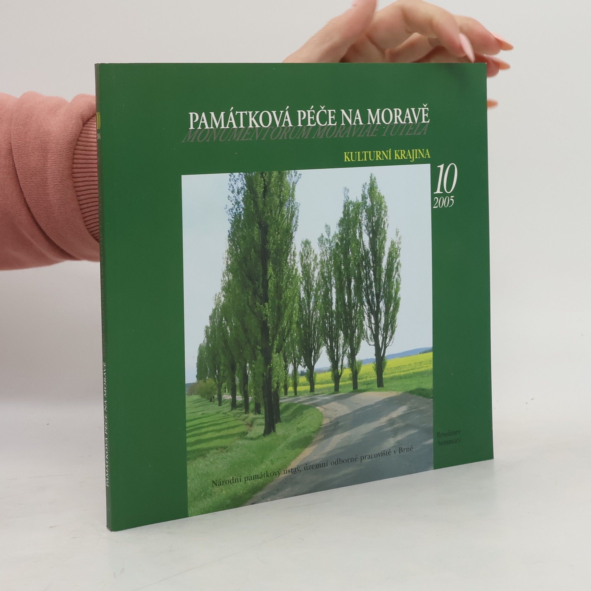 Bohdana Fabiánová Památková péče na Moravě 10. Kulturní krajina