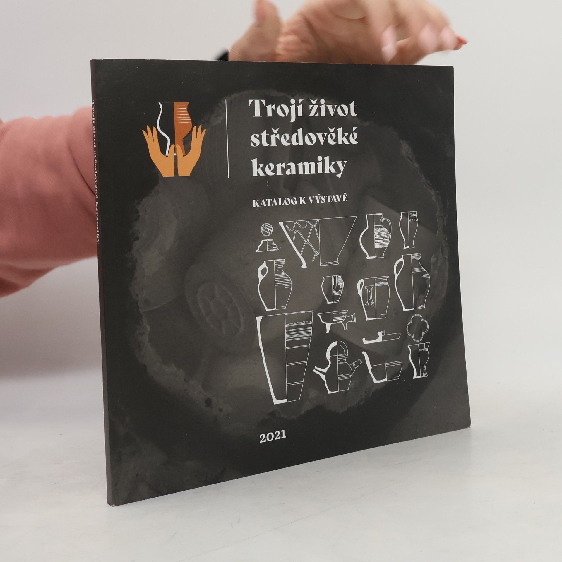 Autorenkollektiv Trojí život středověké keramiky