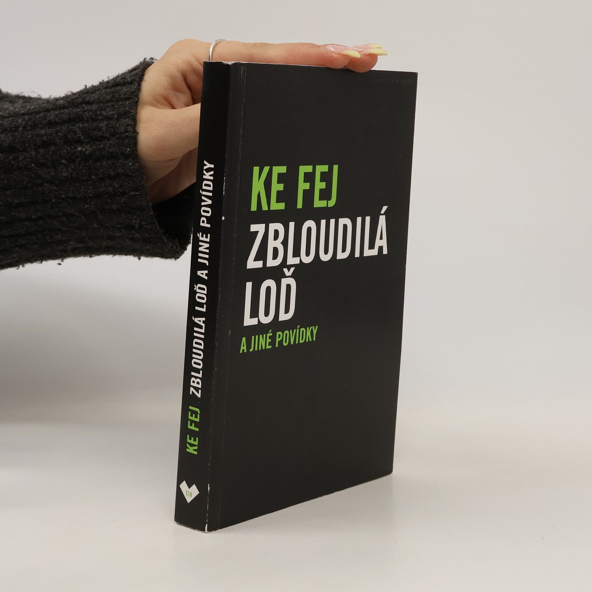 Ke Fej Zbloudilá loď a jiné povídky