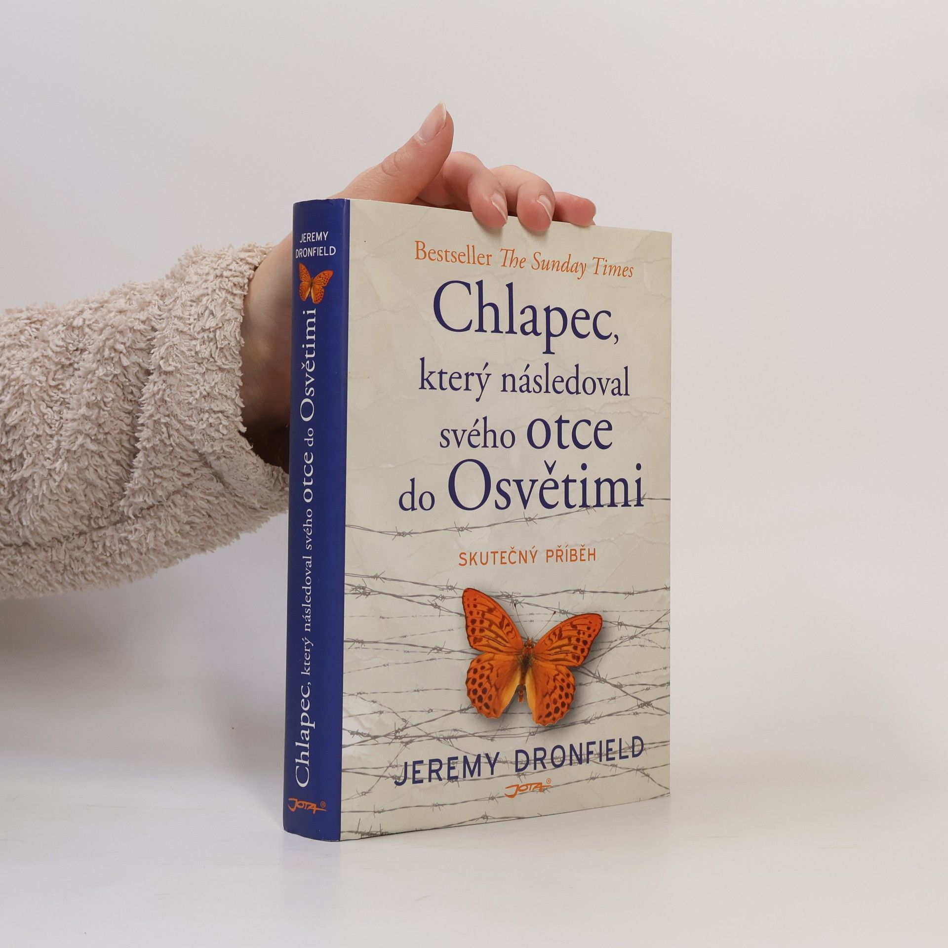 Jeremy Dronfield Chlapec, který následoval svého otce do Osvětimi : skutečný příběh