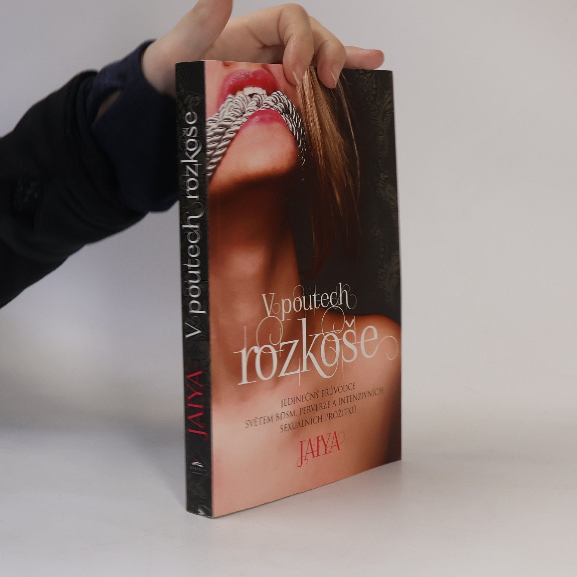Jaiya V poutech rozkoše