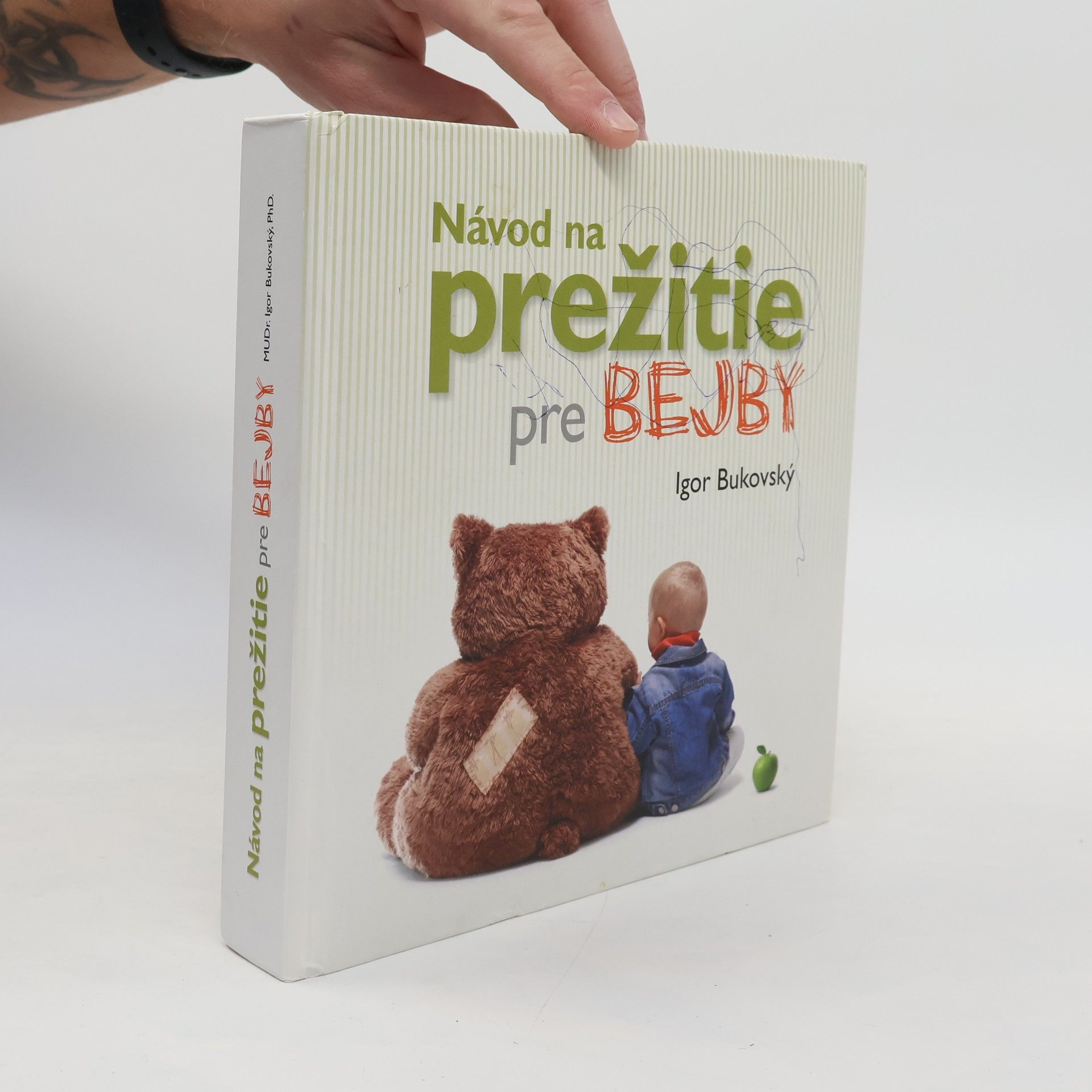 Igor Bukovský Návod na prežitie pre bejby