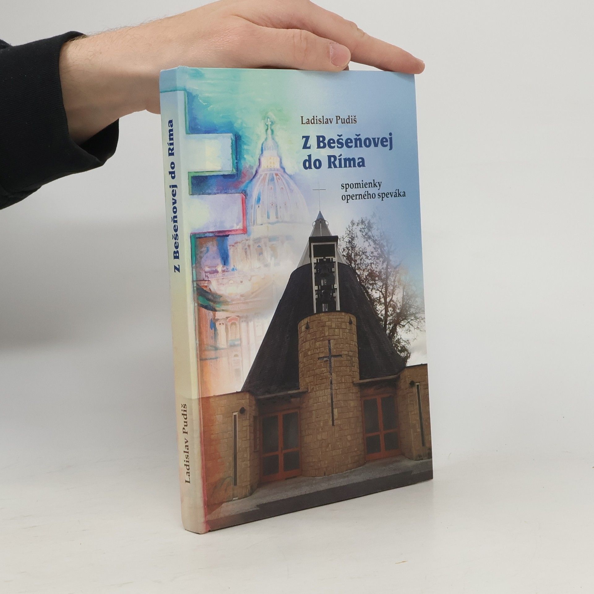 Ladislav Pudiš Z Bešeňovej do Ríma