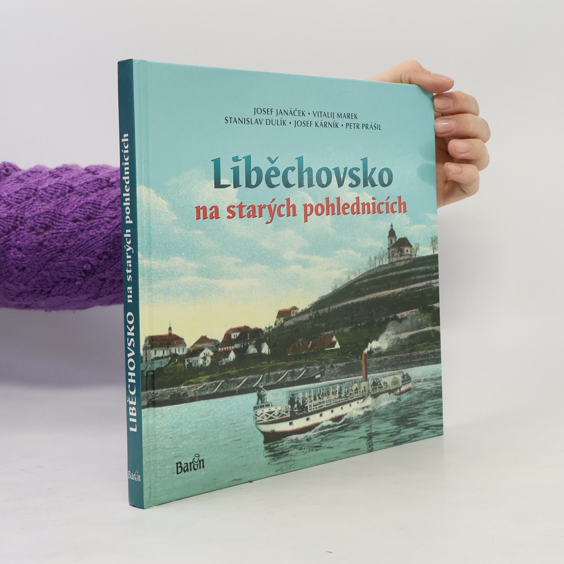 Josef Kárník Liběchovsko na starých pohlednicích