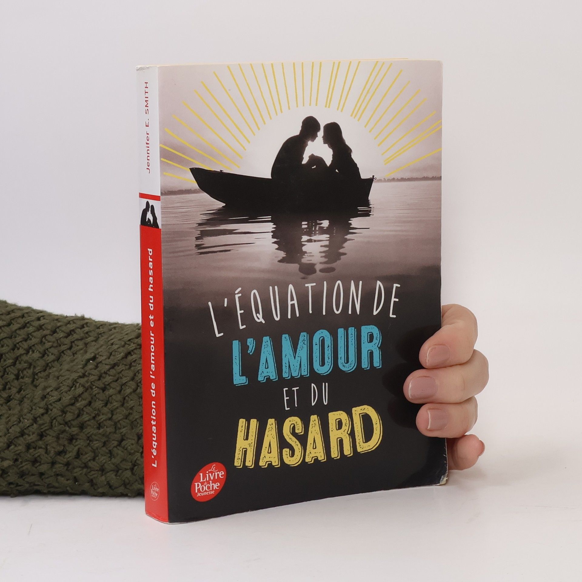 Jennifer E. Smith L'équation de l'amour et du hasard