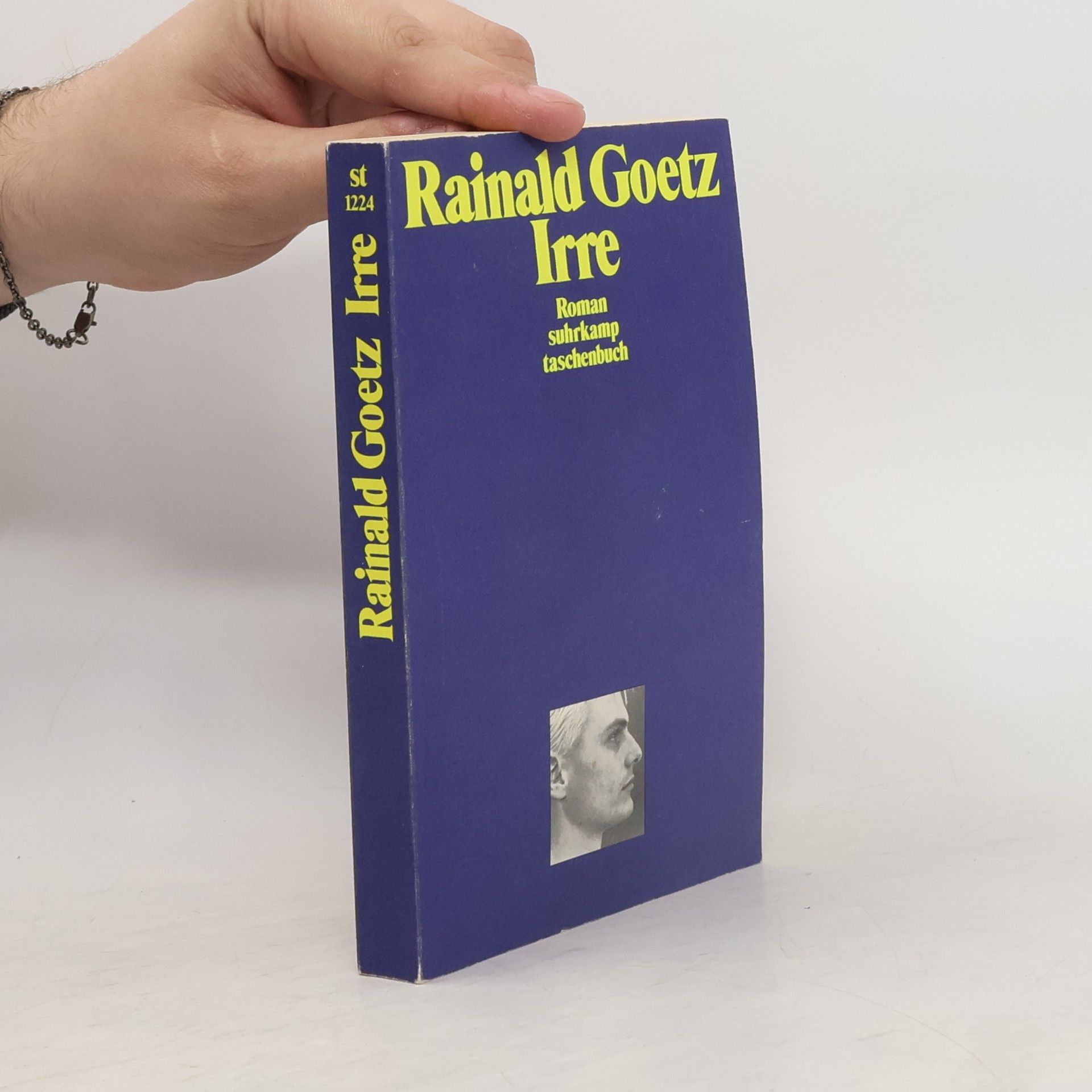 Rainald Goetz Irre