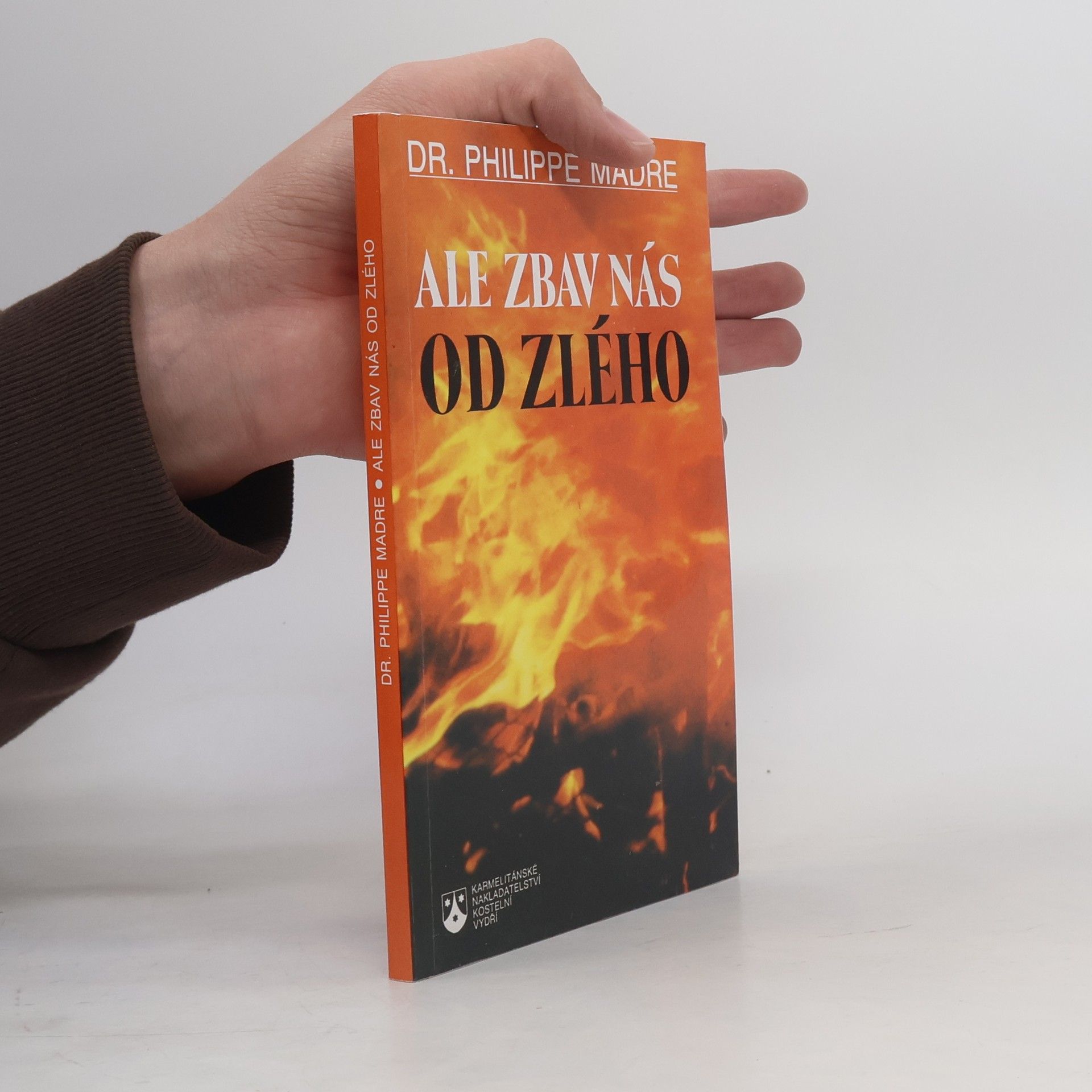 Ale zbav nás od zlého