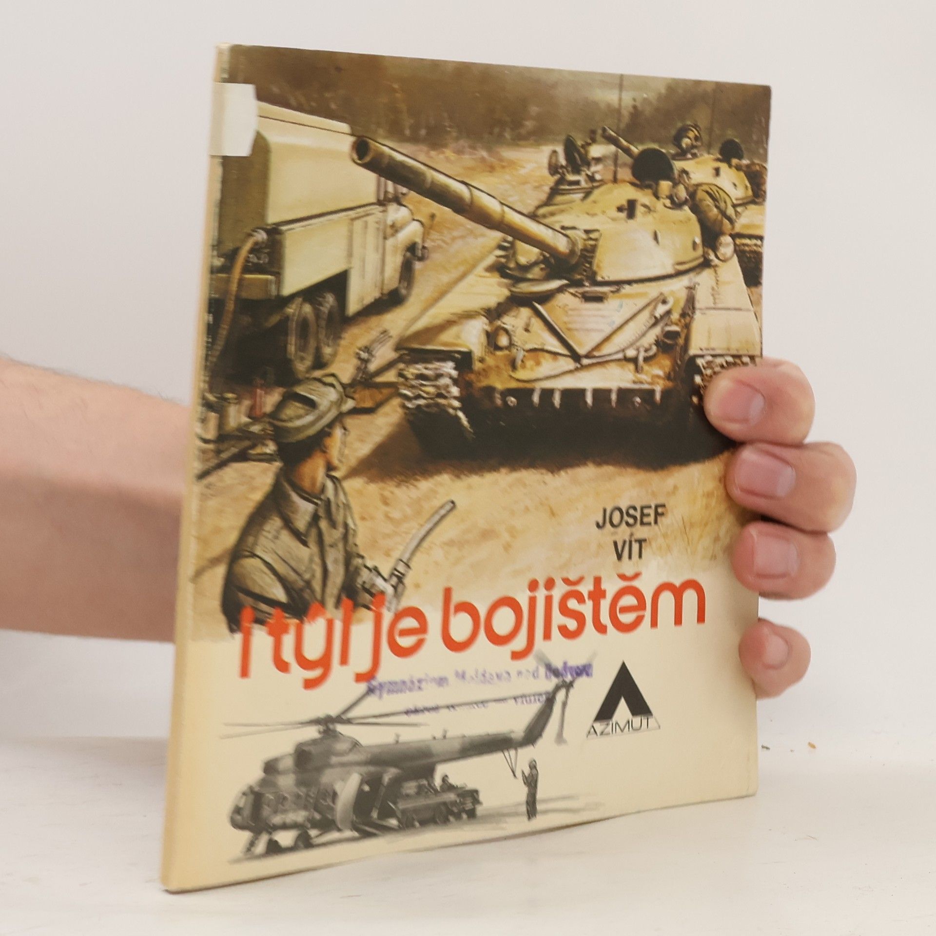 Josef Vít I týl je bojištěm