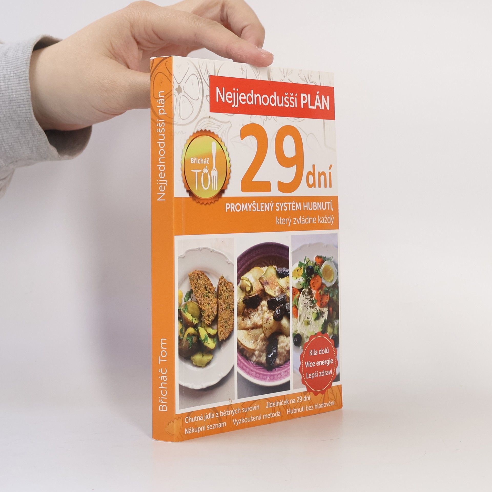 Lucie Kosačíková Nejjednodušší plán na 29 dní. Břicháč Tom