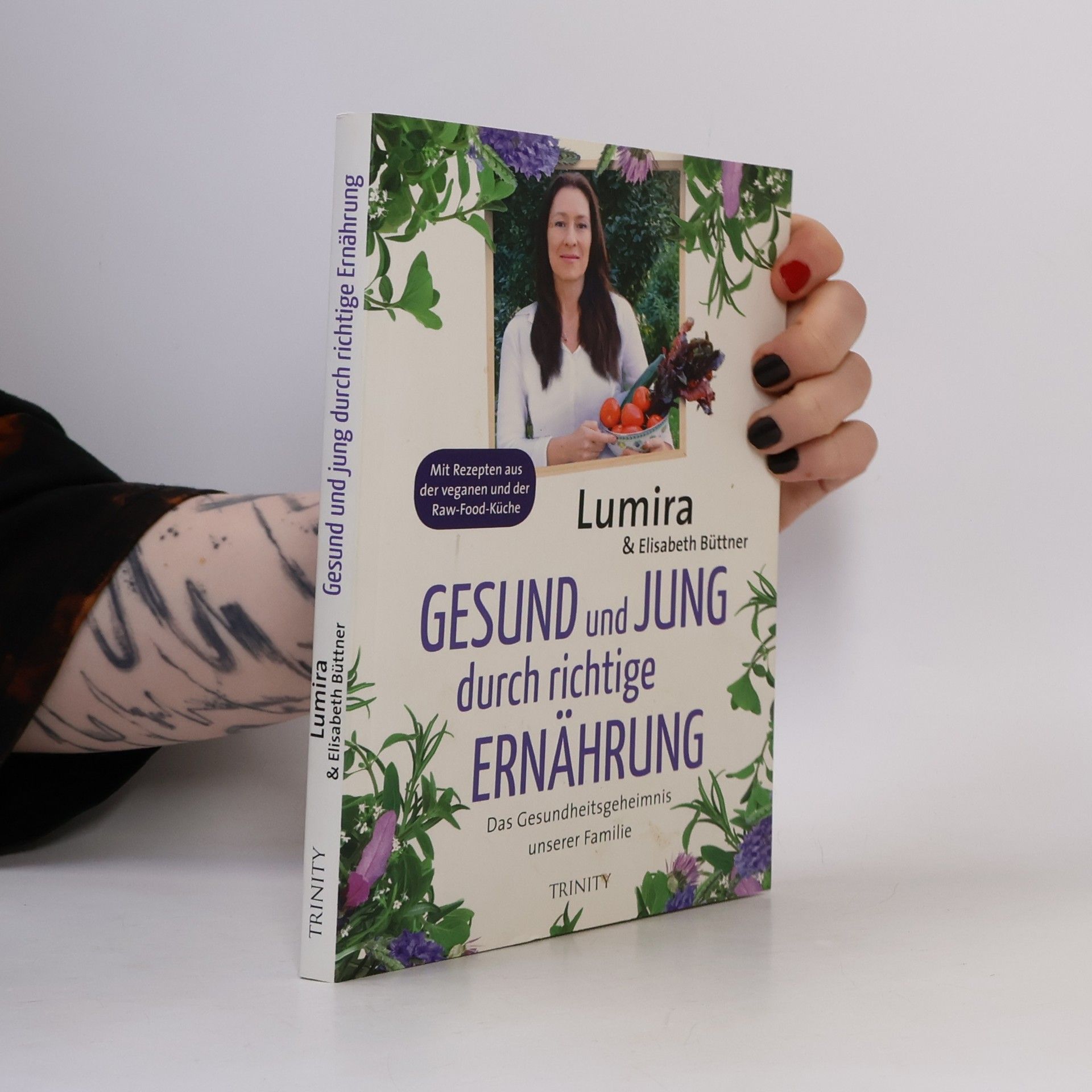 Lumira Weidner Gesund und jung durch richtige Ernährung