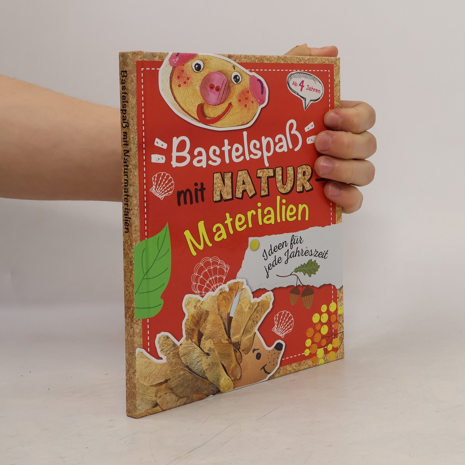Autorenkollektiv Bastelspaß mit Naturmaterialen
