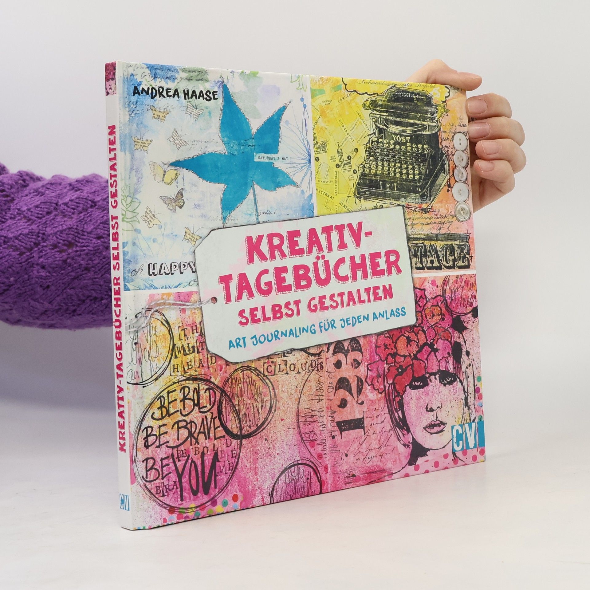 Andrea Haase Kreativ-Tagebücher selbst gestalten