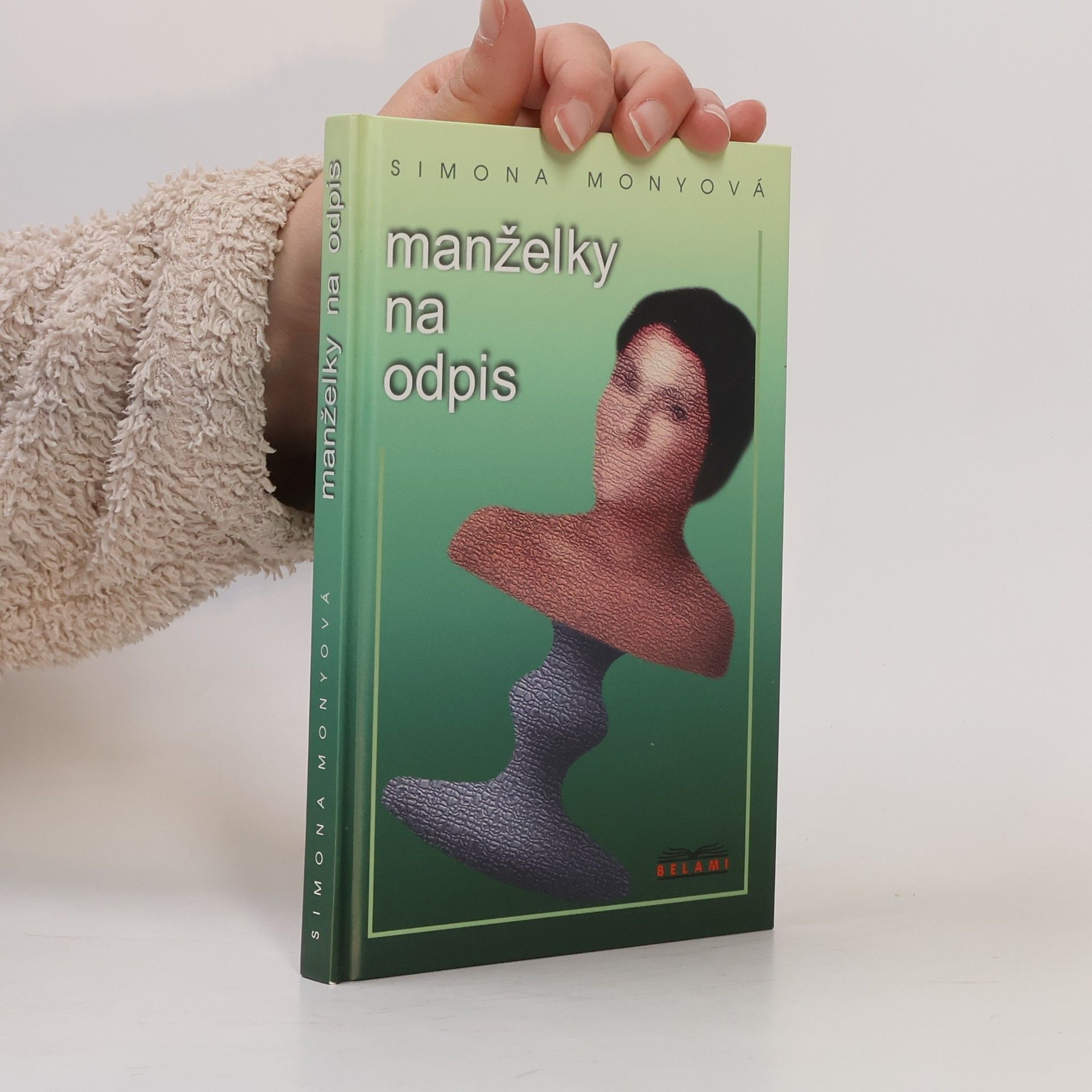 Simona Monyová Manželky na odpis