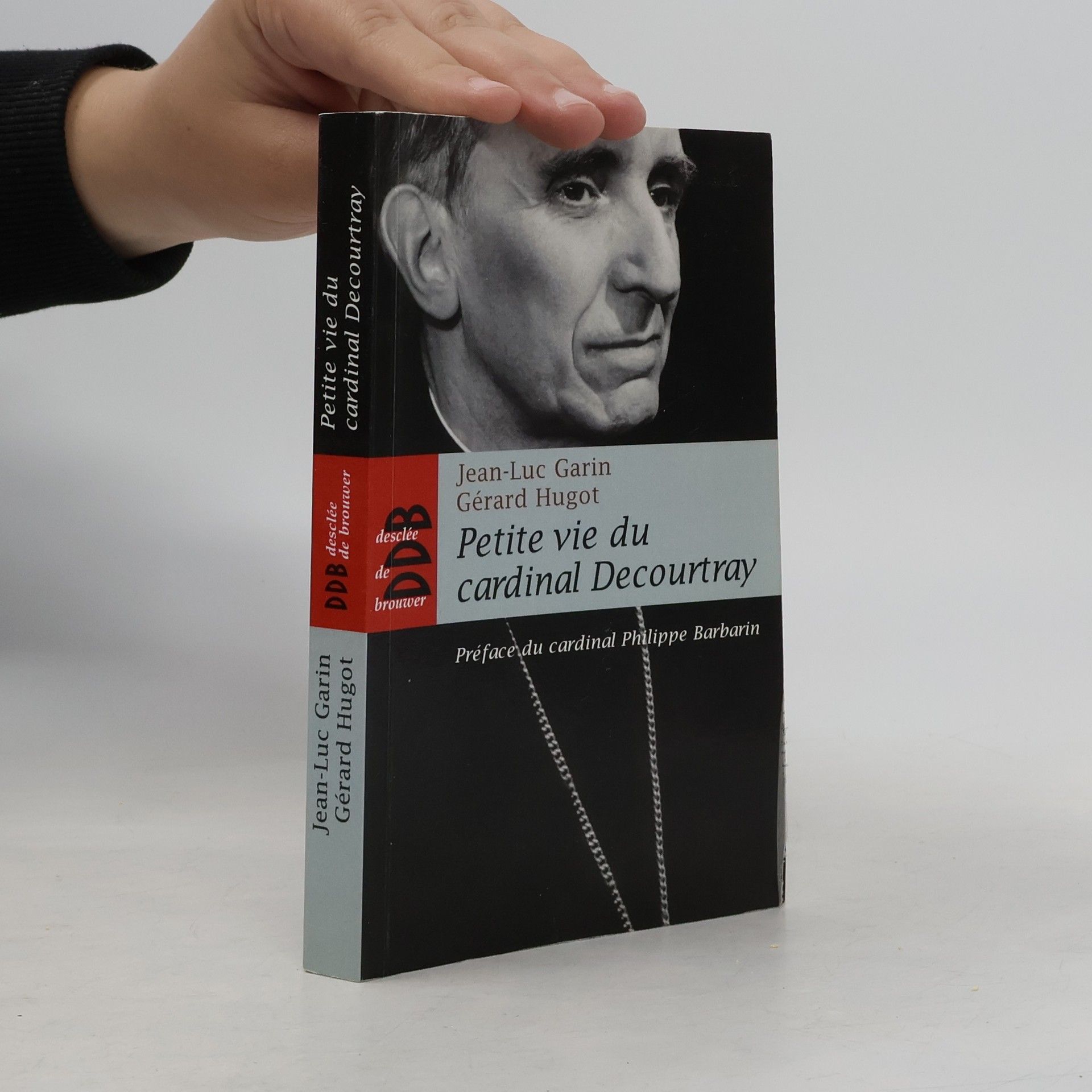 Petite vie du cardinal Decourtray