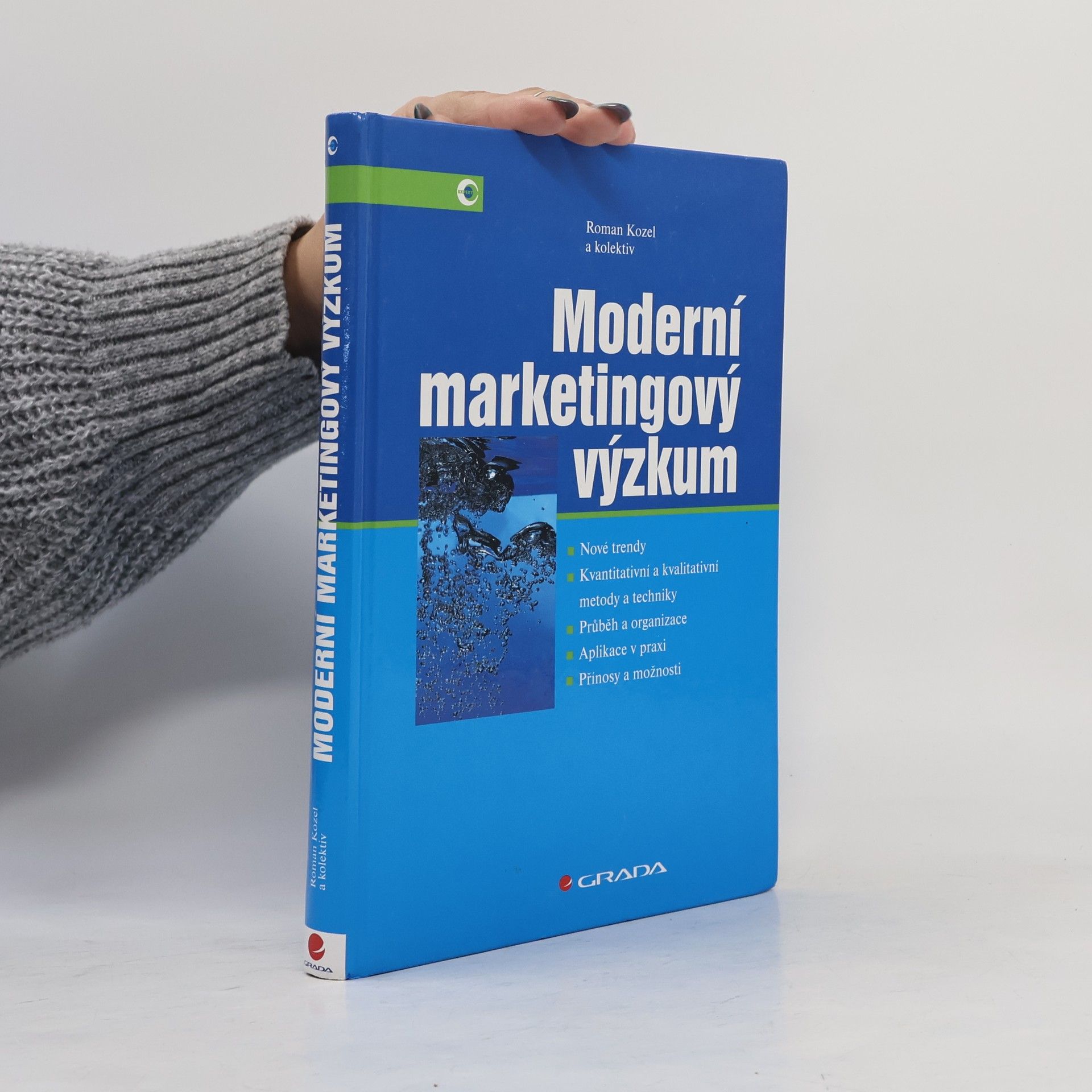 Kolektiv autorů Moderní marketingový výzkum