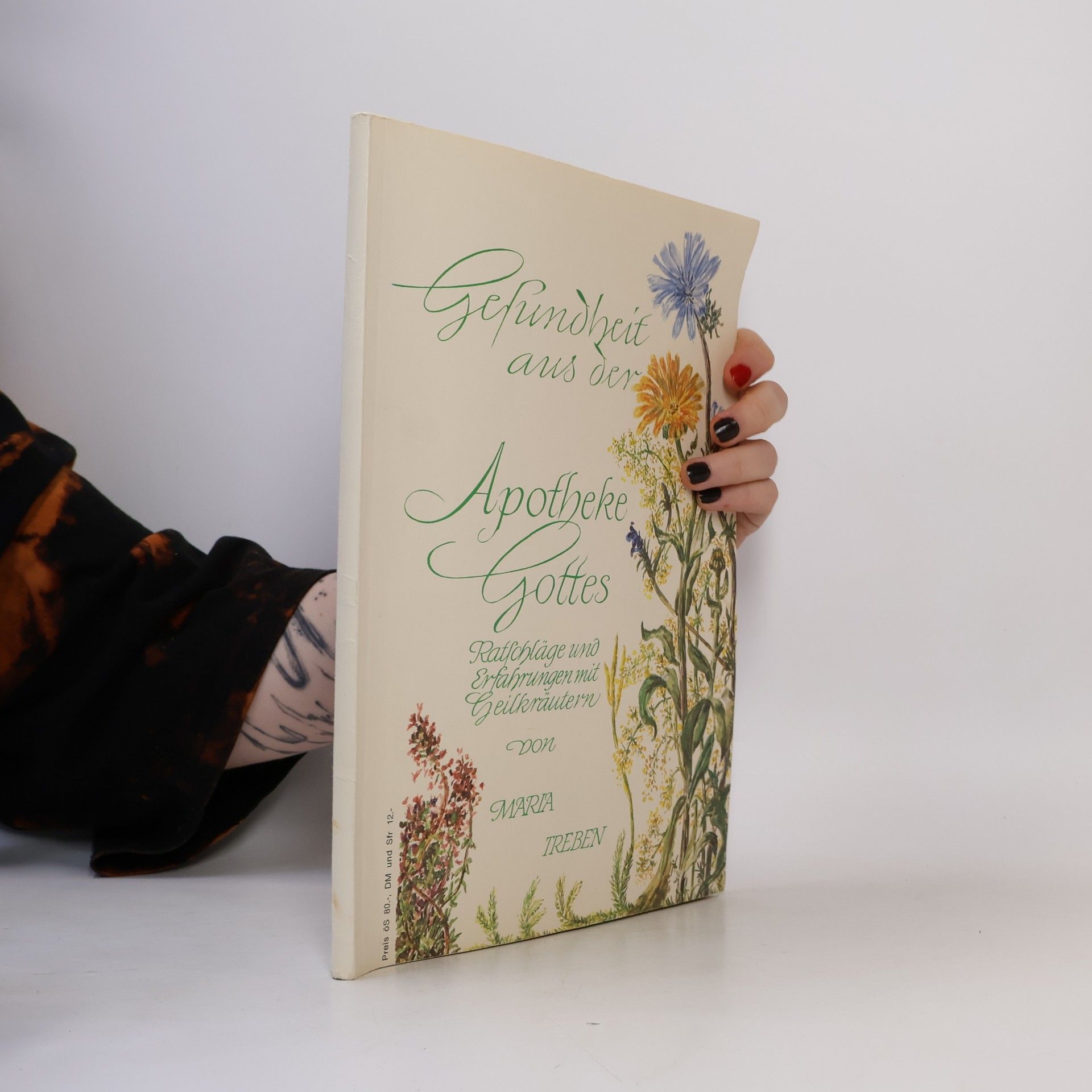 Maria Treben Gesundheit aus der Apotheke Gottes