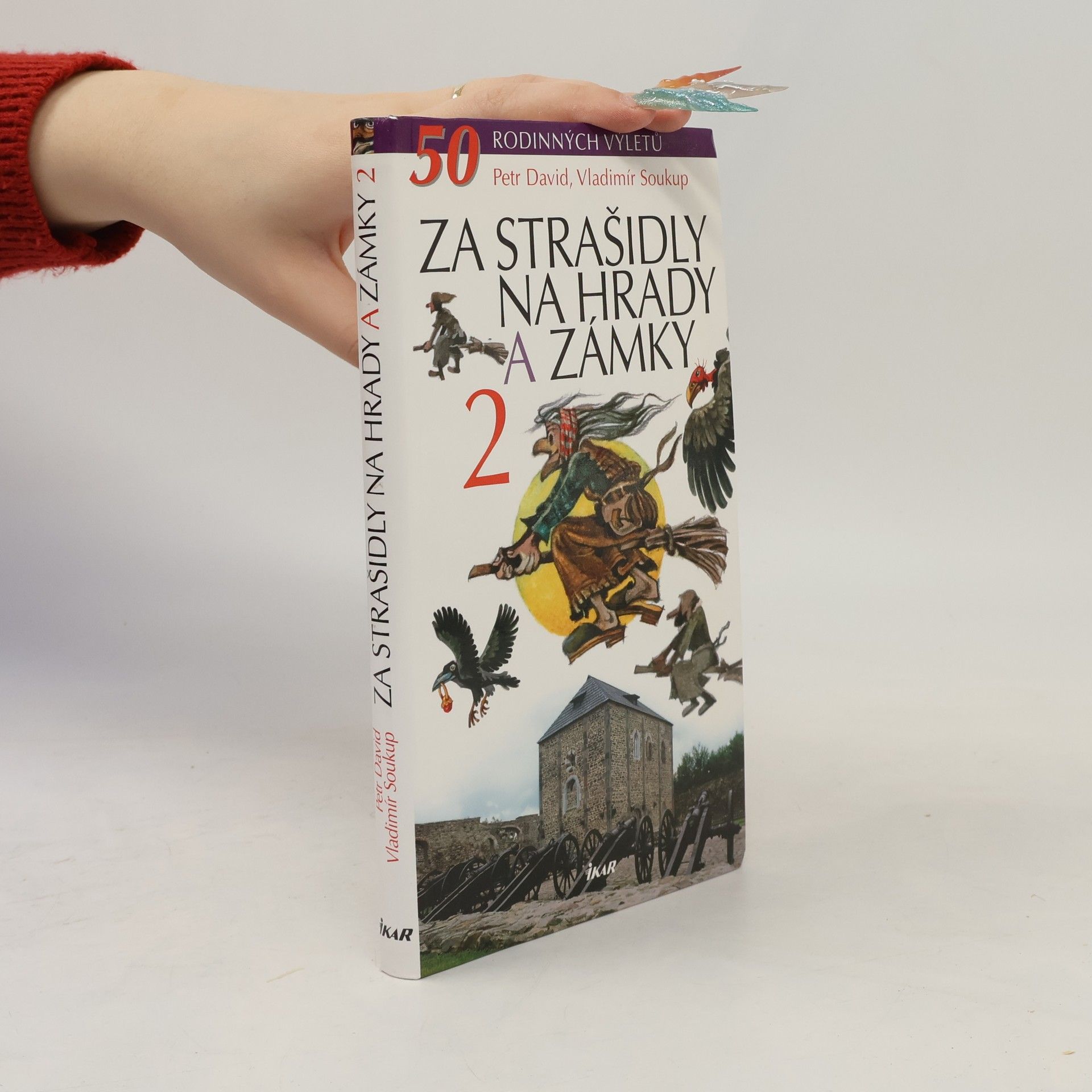 Petr David Za strašidly na hrady a zámky 2