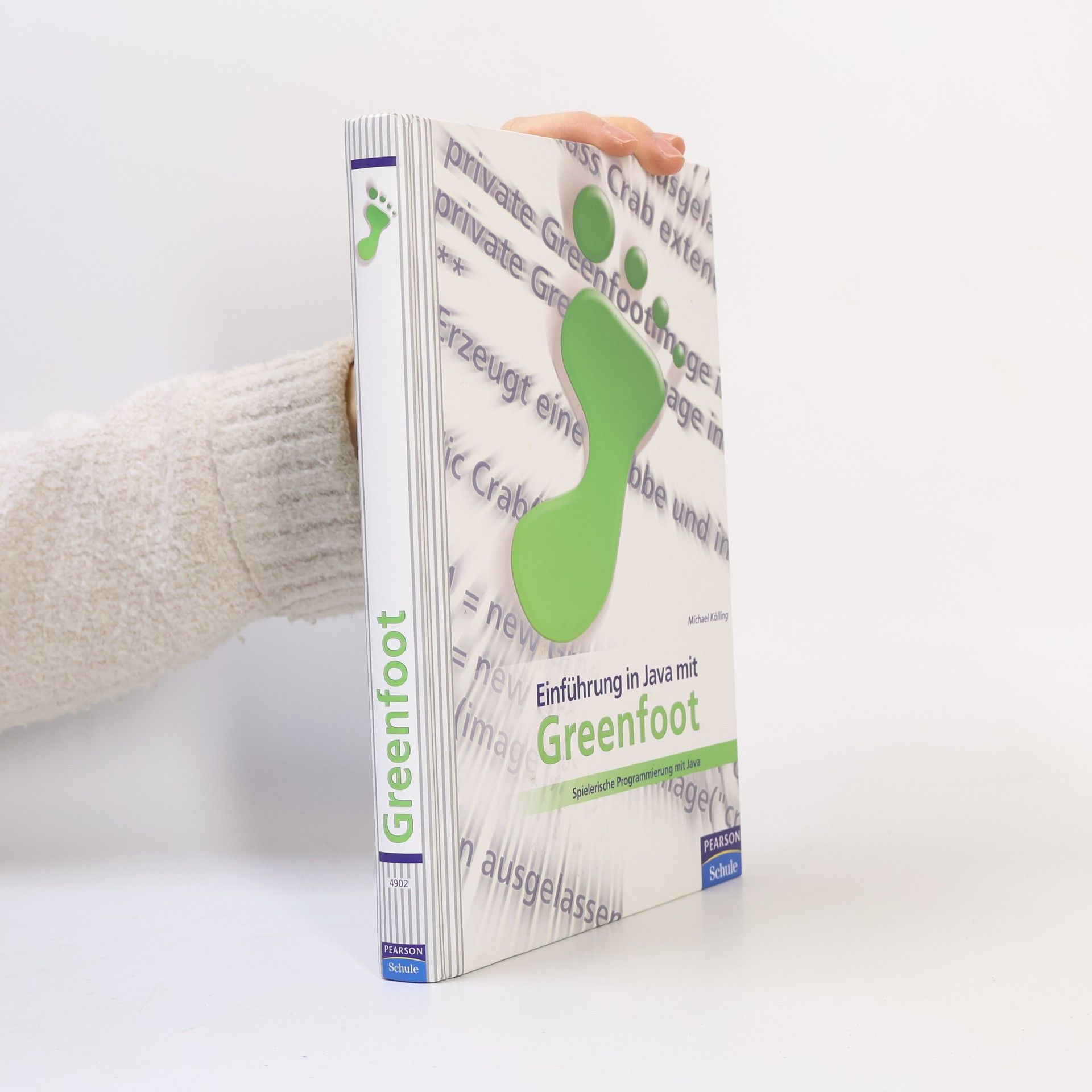 Michael Kölling Einführung in Java mit Greenfoot