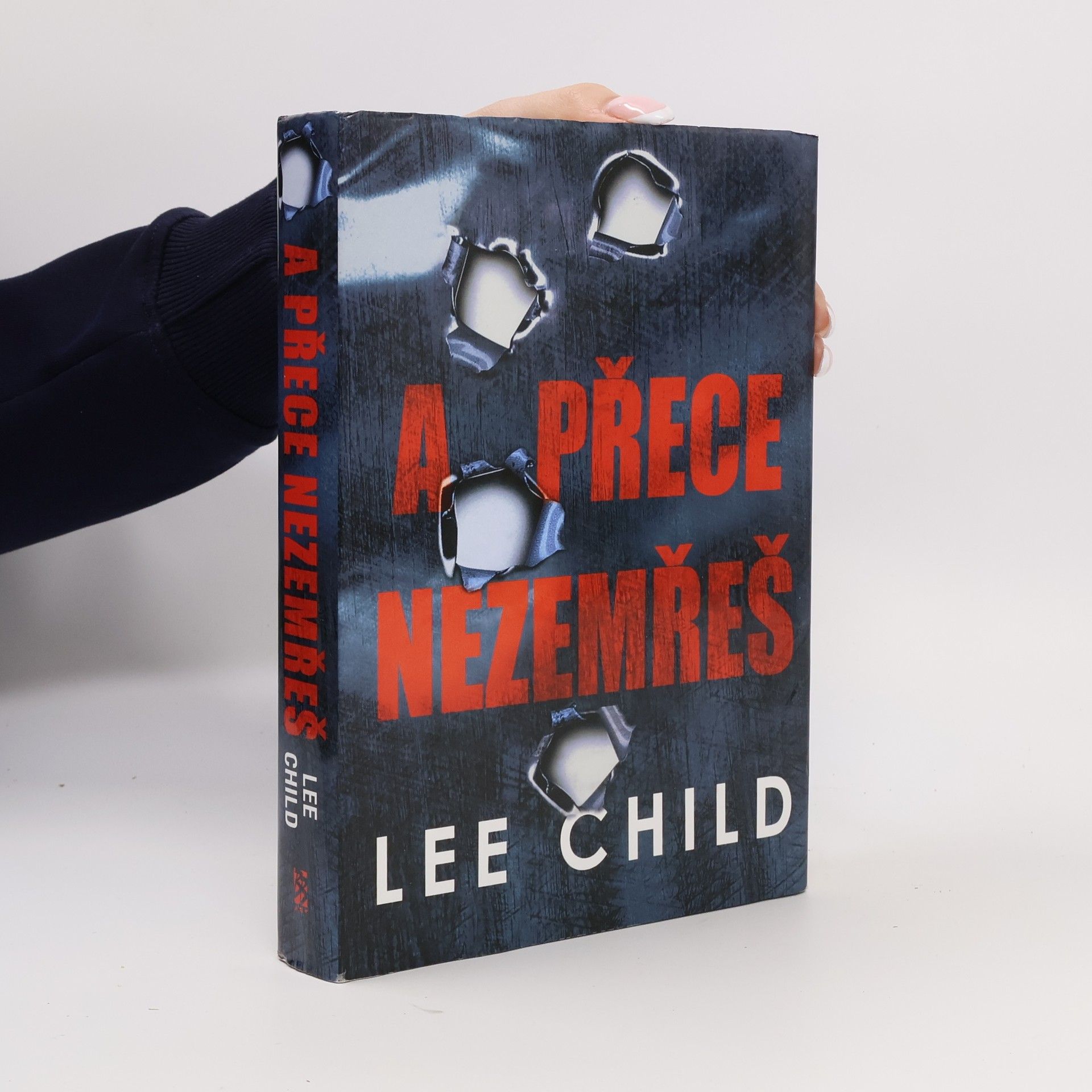 Lee Child A přece nezemřeš
