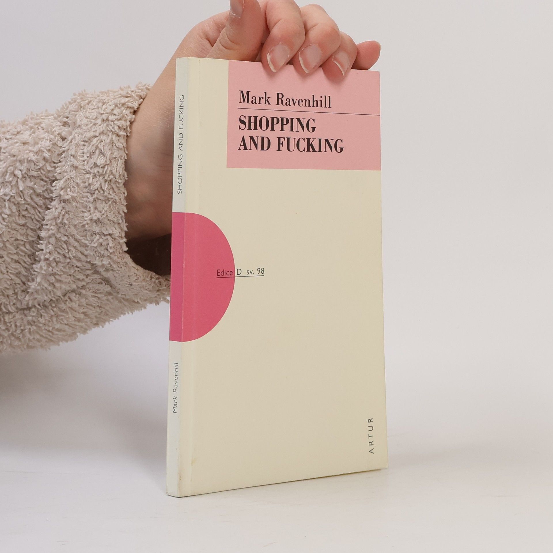 Mark Ravenhill Shopping and Fucking