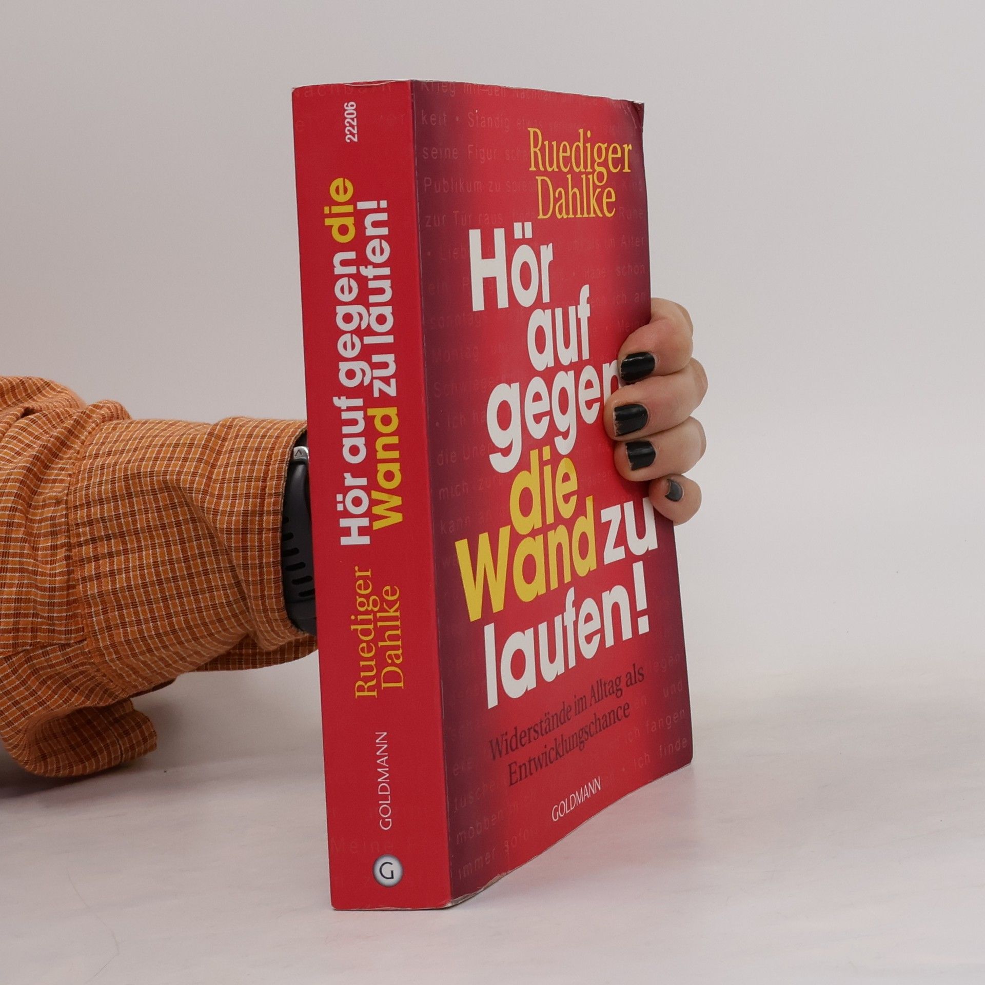 Hör auf gegen die Wand zu laufen!