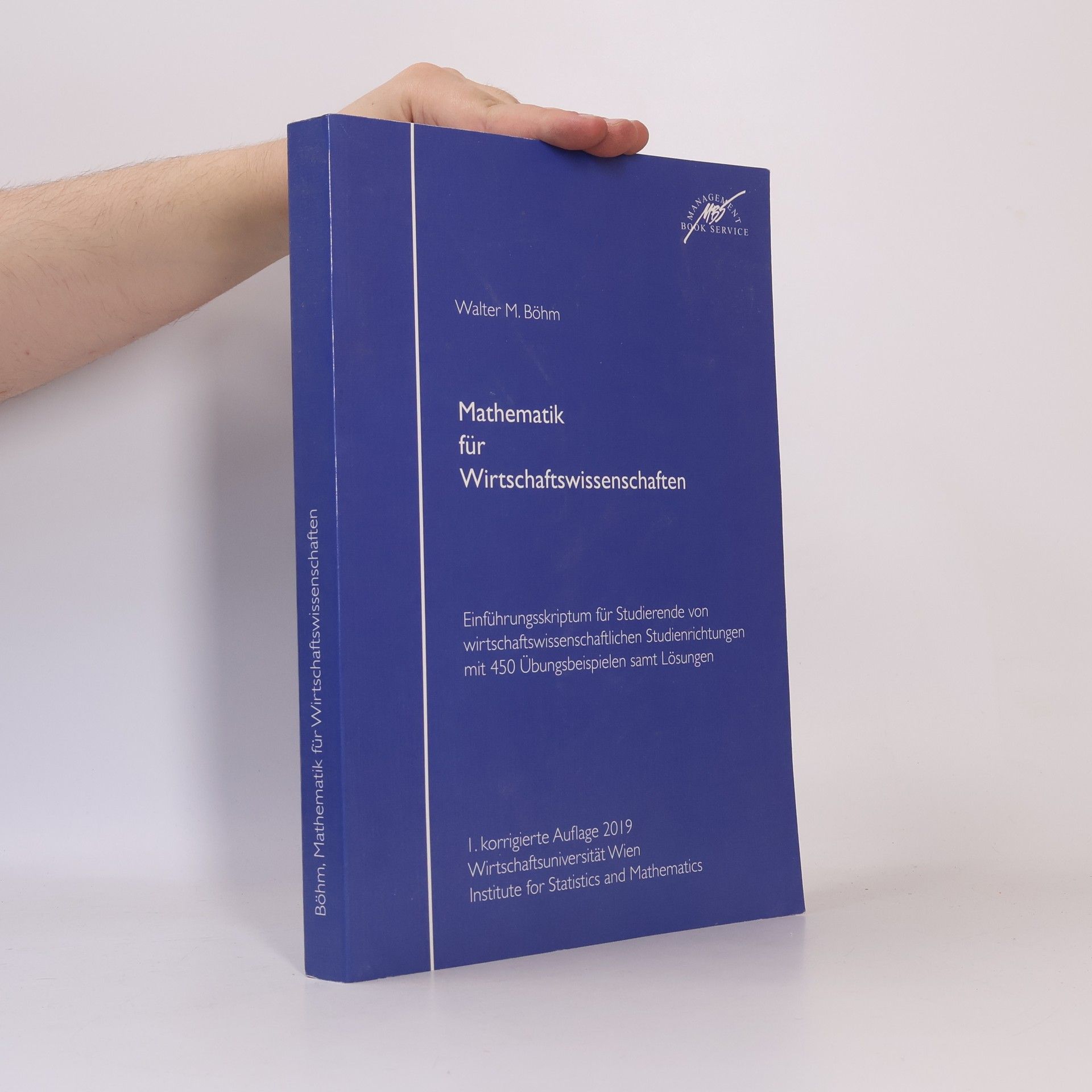 Walter M. Böhm Mathematik für Wirtschaftswissenschaften