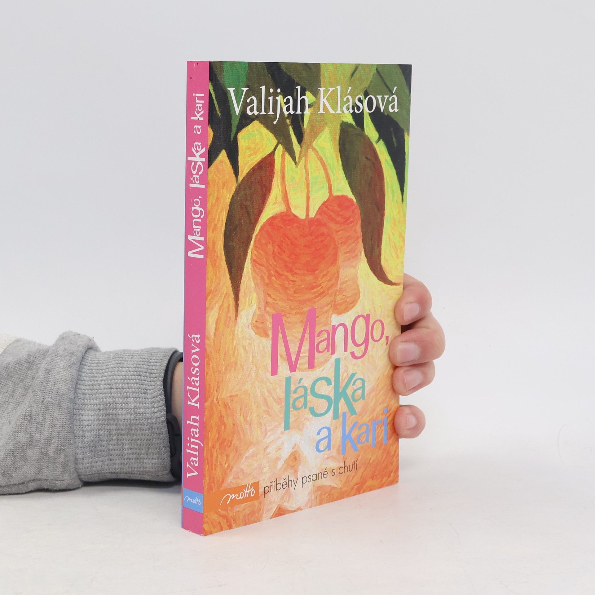 Valijah Klásová Mango, láska a kari