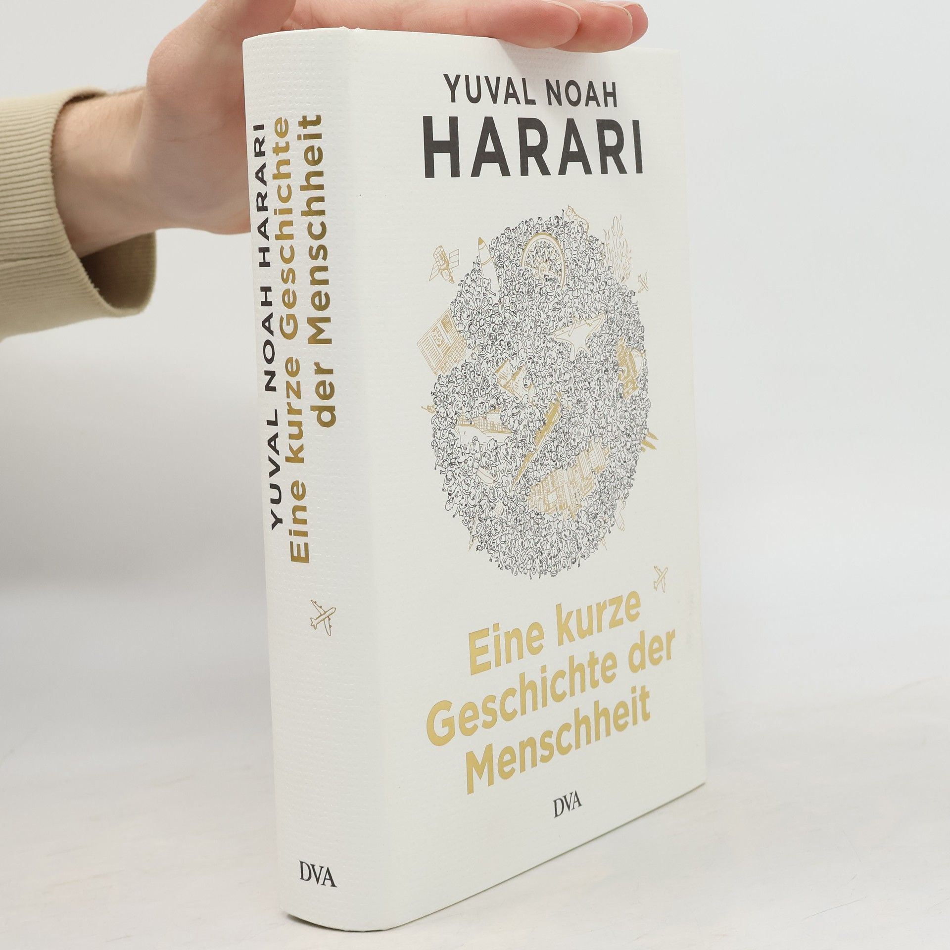 Yuval Noah Harari Eine kurze Geschichte der Menschheit