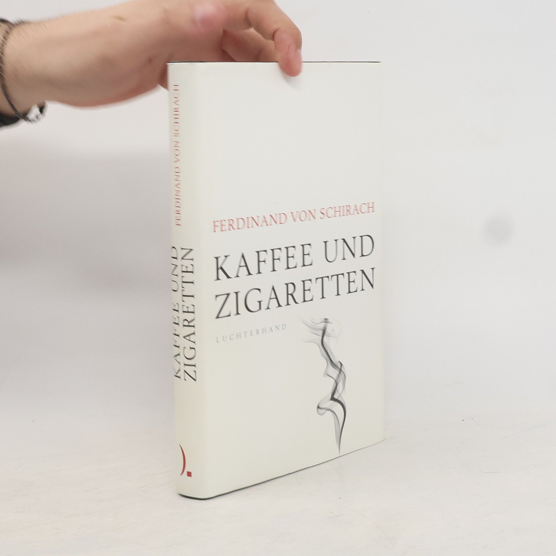 Ferdinand von Schirach Kaffee und Zigaretten