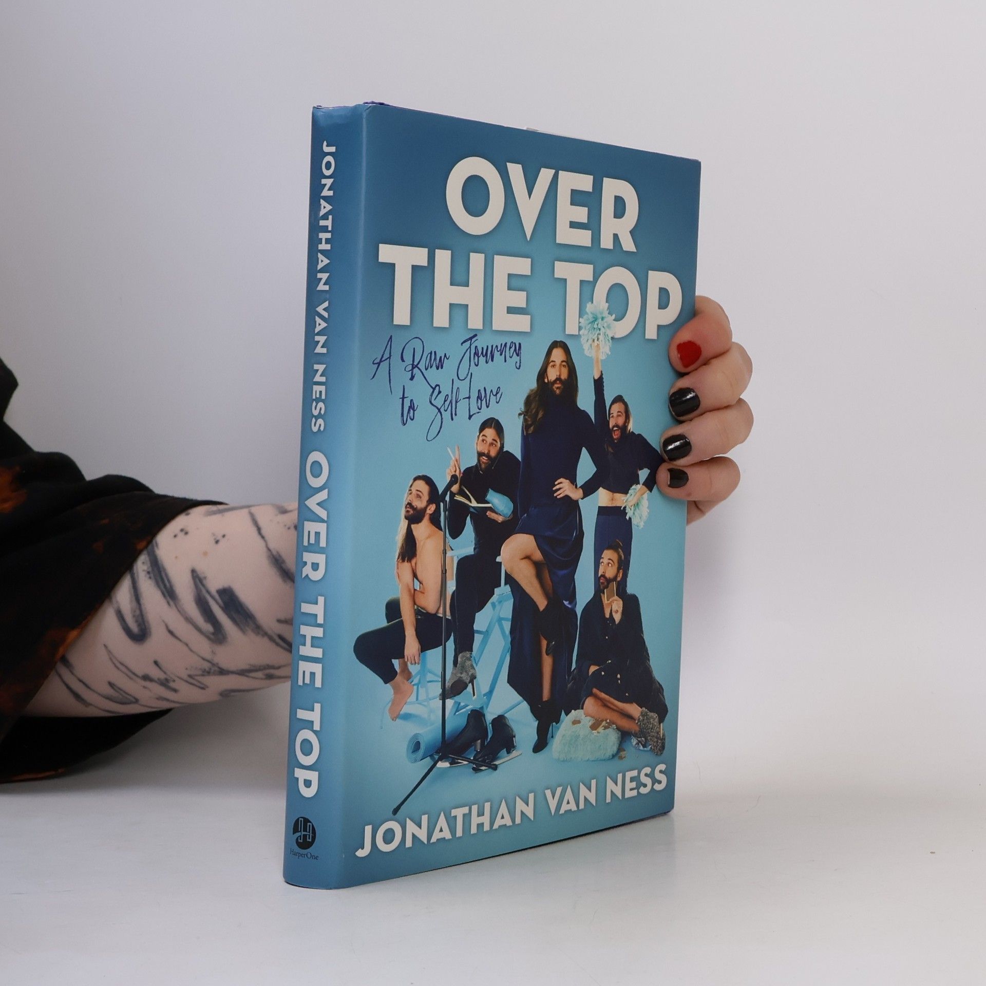 Jonathan Van Ness Over the Top: A Raw Journey to Self-Love