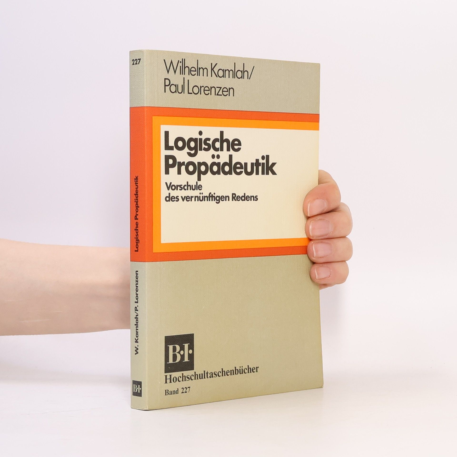 Wilhelm Kamlah Logische Propädeutik