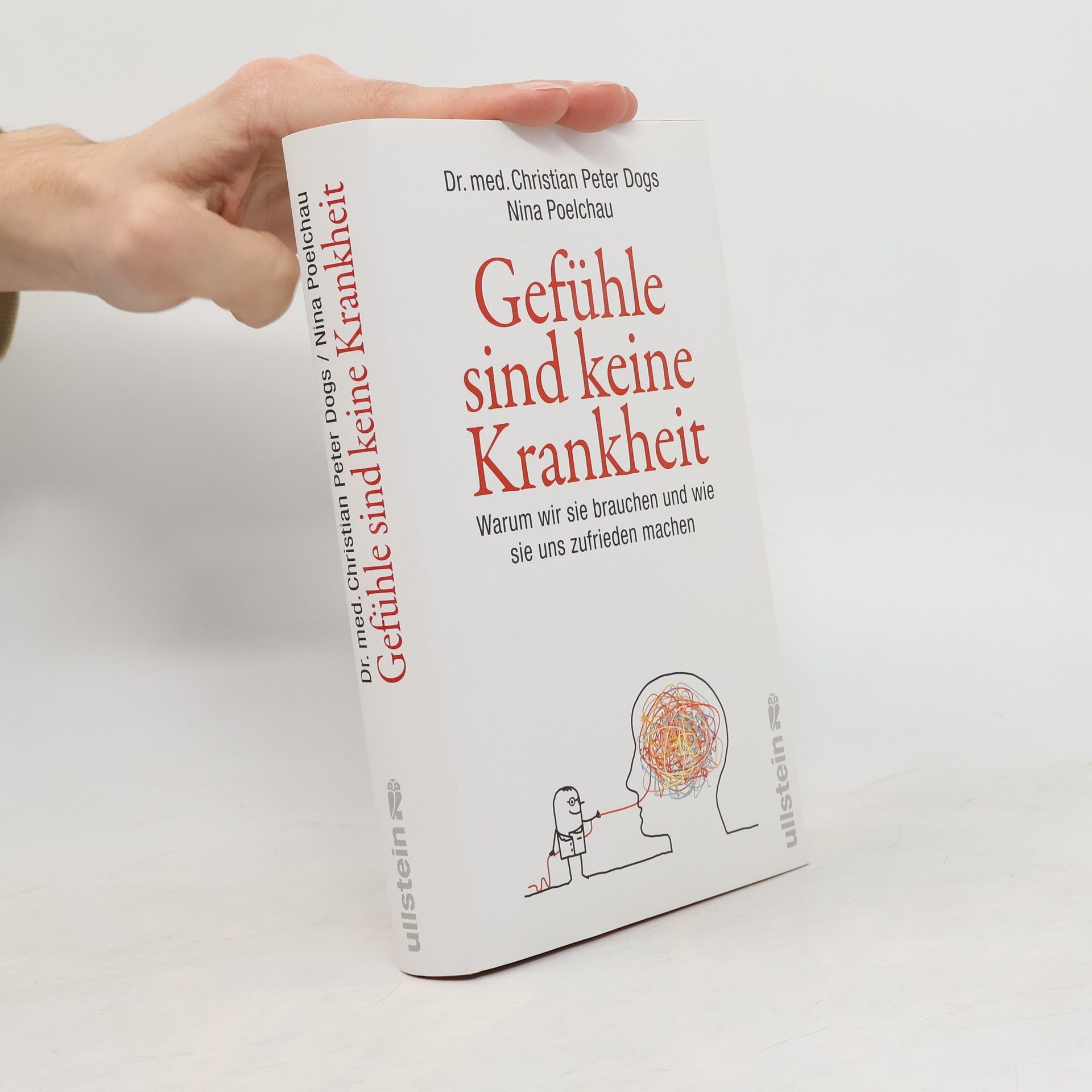 Christian Peter Dogs Gefühle sind keine Krankheit