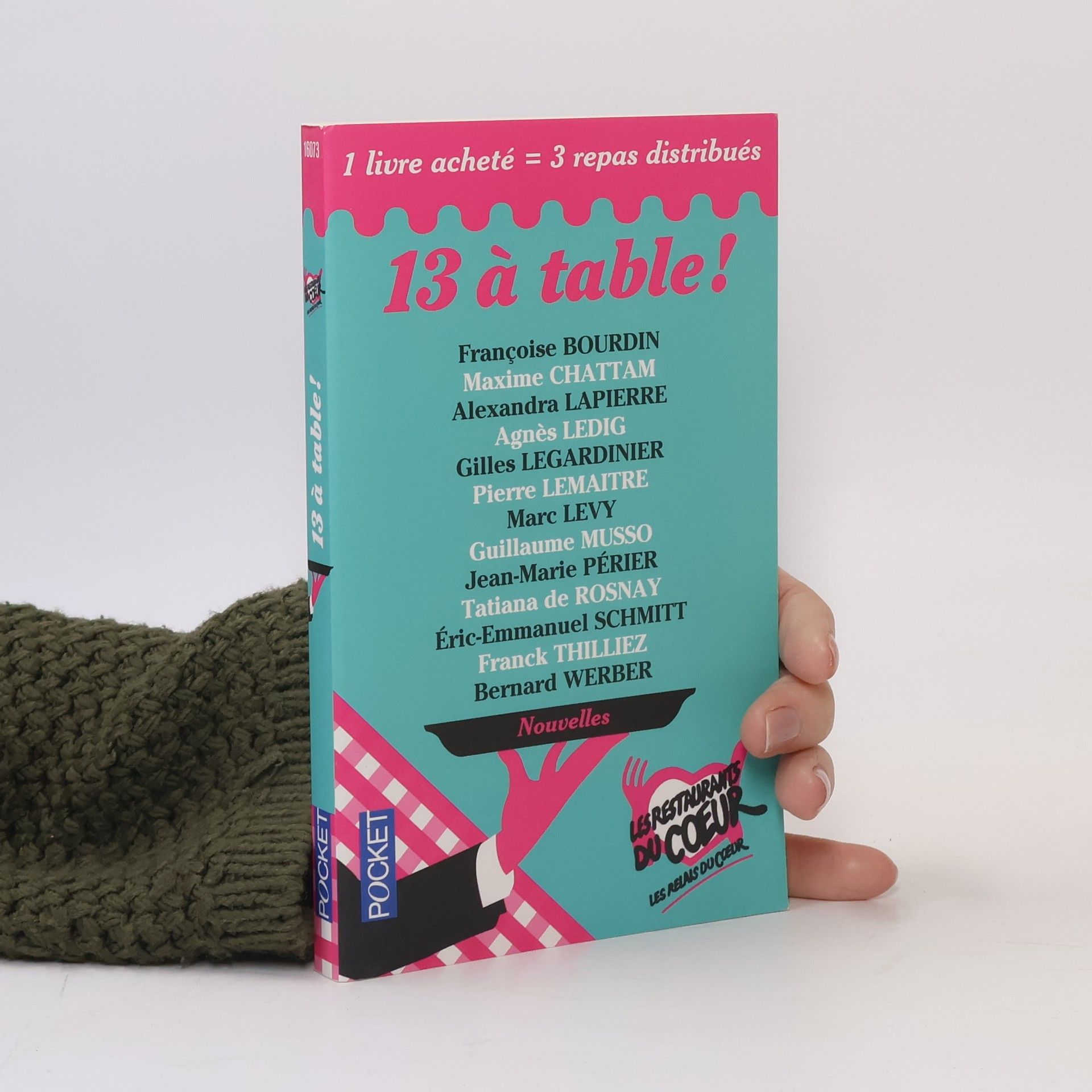 Auteurscollectief 13 à table! 1 livre acheté = 3 repas distribués