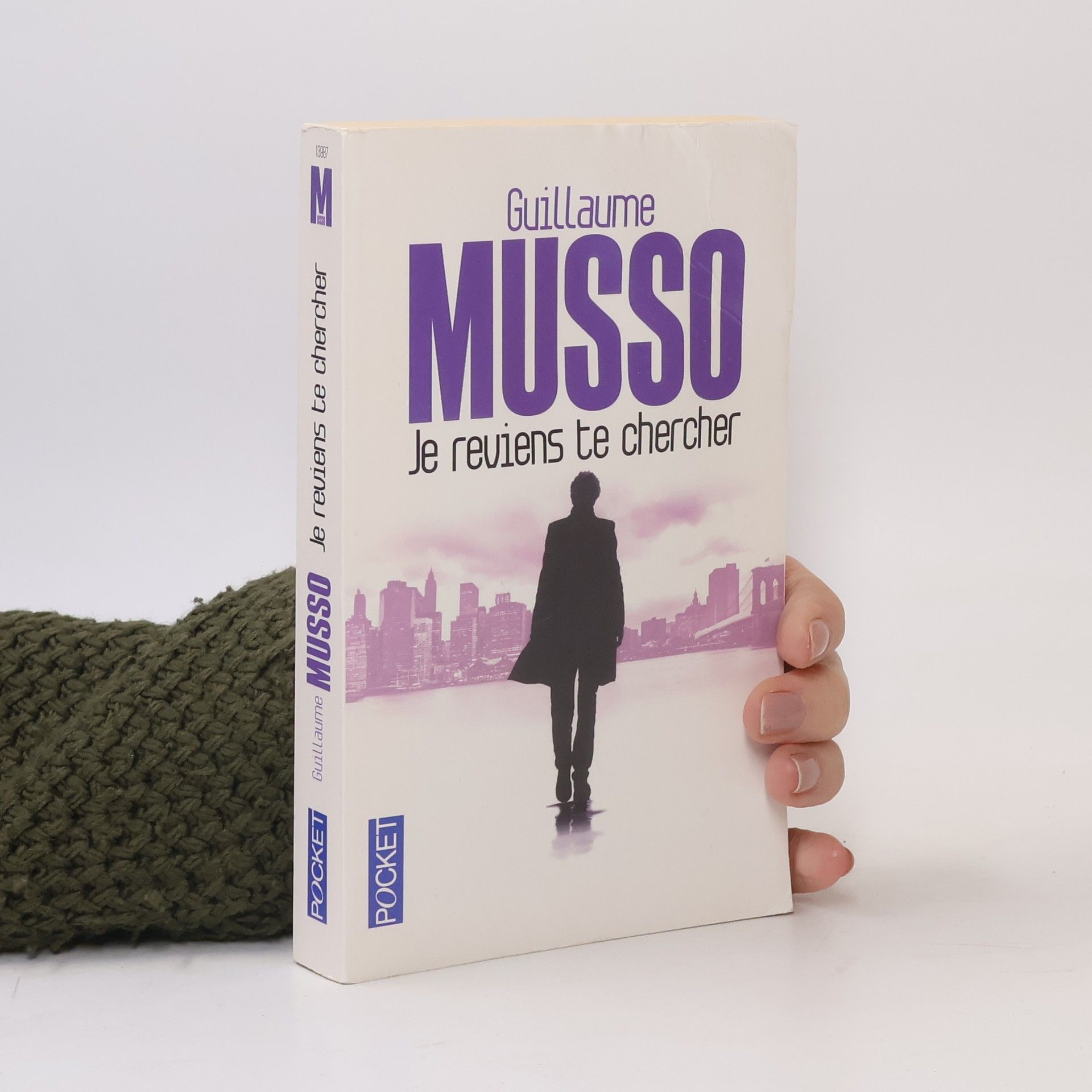 Guillaume Musso Je reviens te chercher