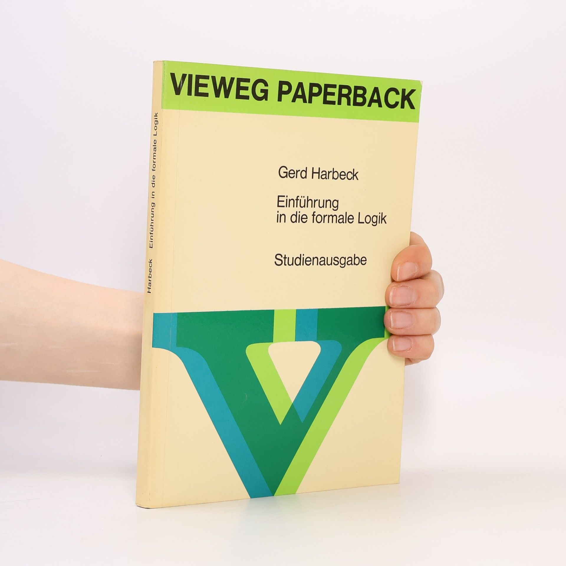 Gerd Harbeck Einführung in die formale Logik