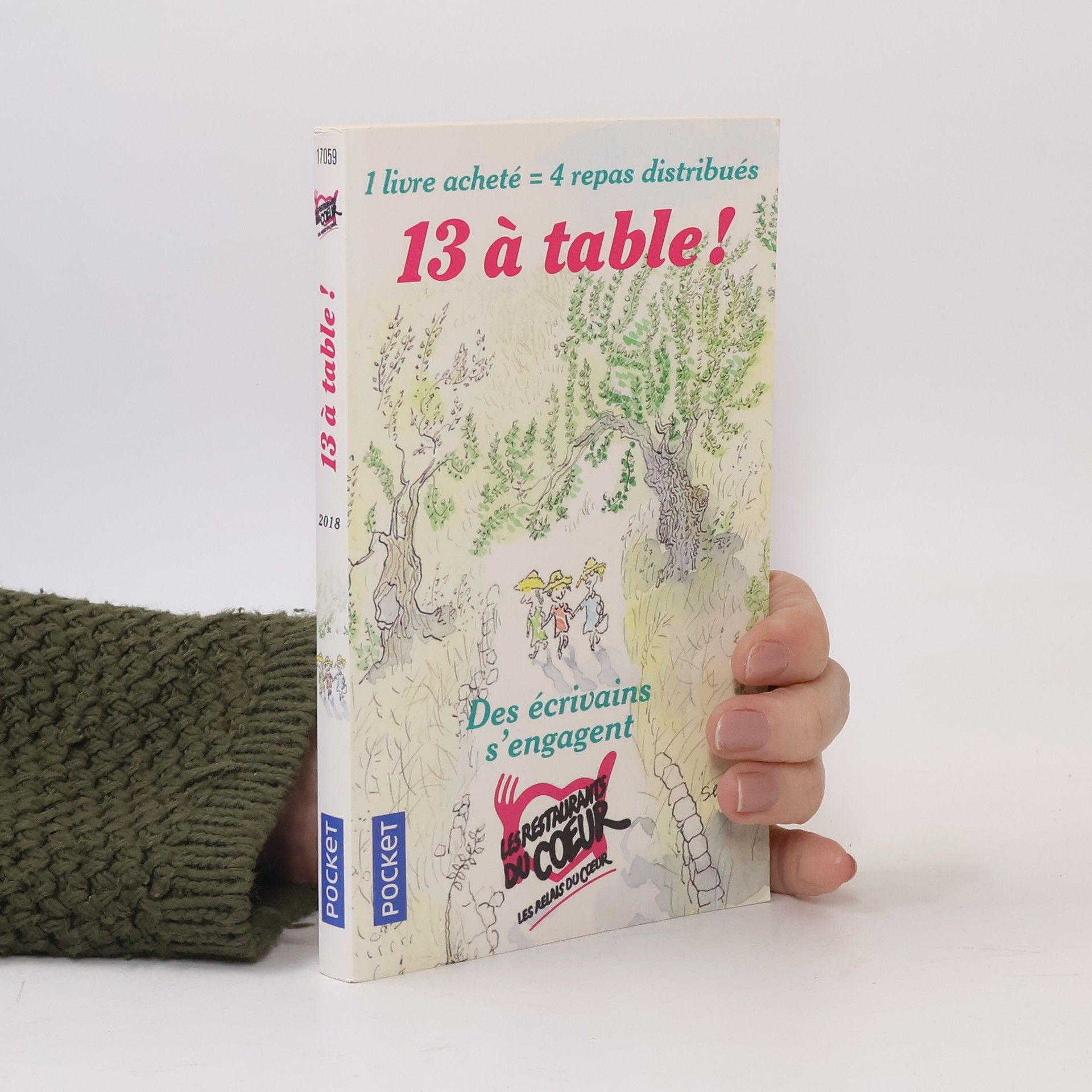 Various authors 13 à table! 1 livre acheté = 4 repas distribués