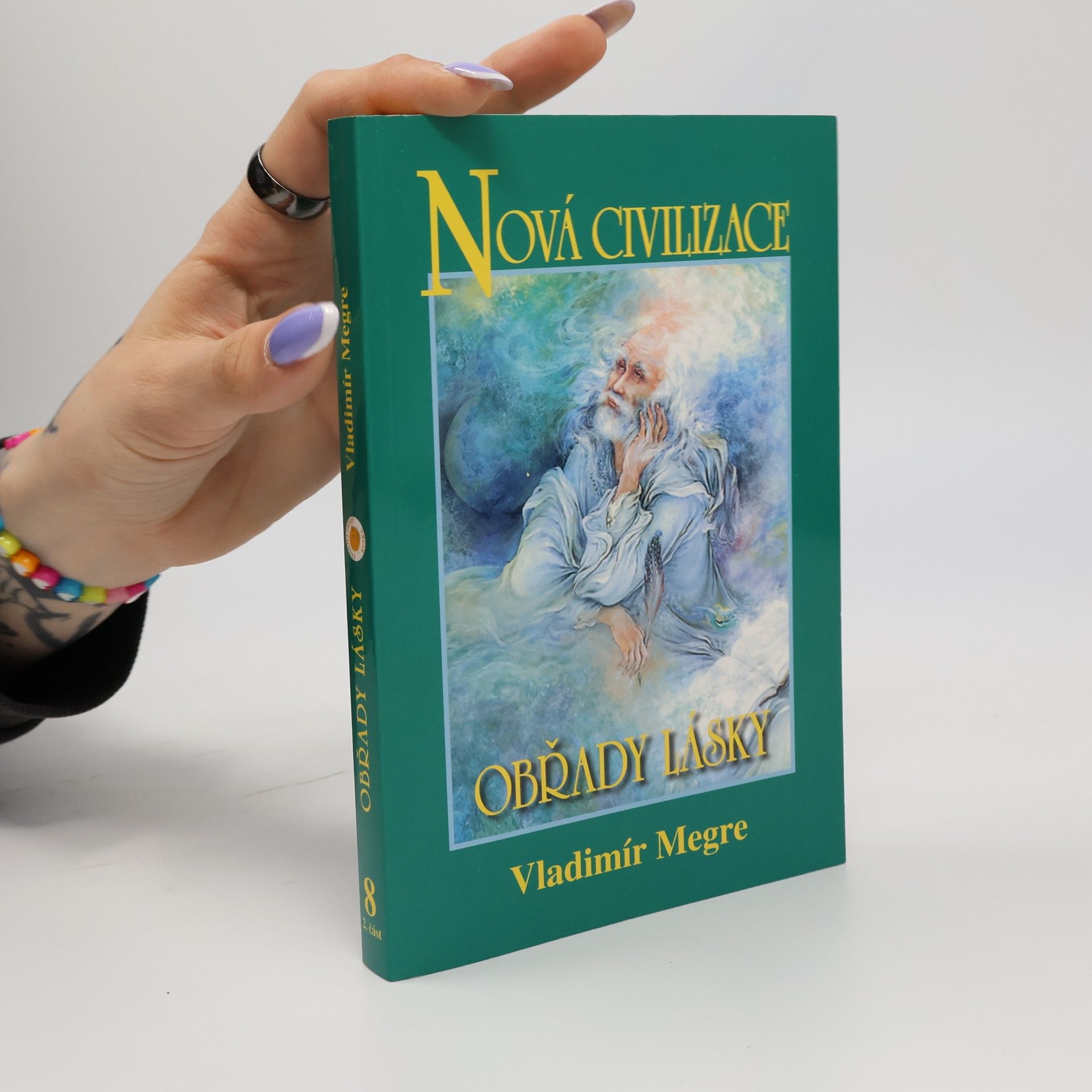 Nová civilizace: Obřady lásky