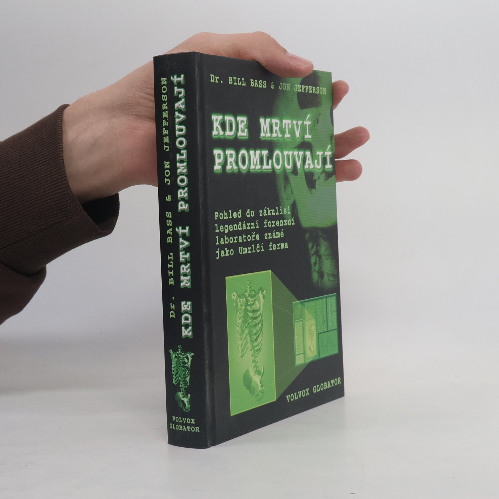 William M. Bass Kde mrtví promlouvají