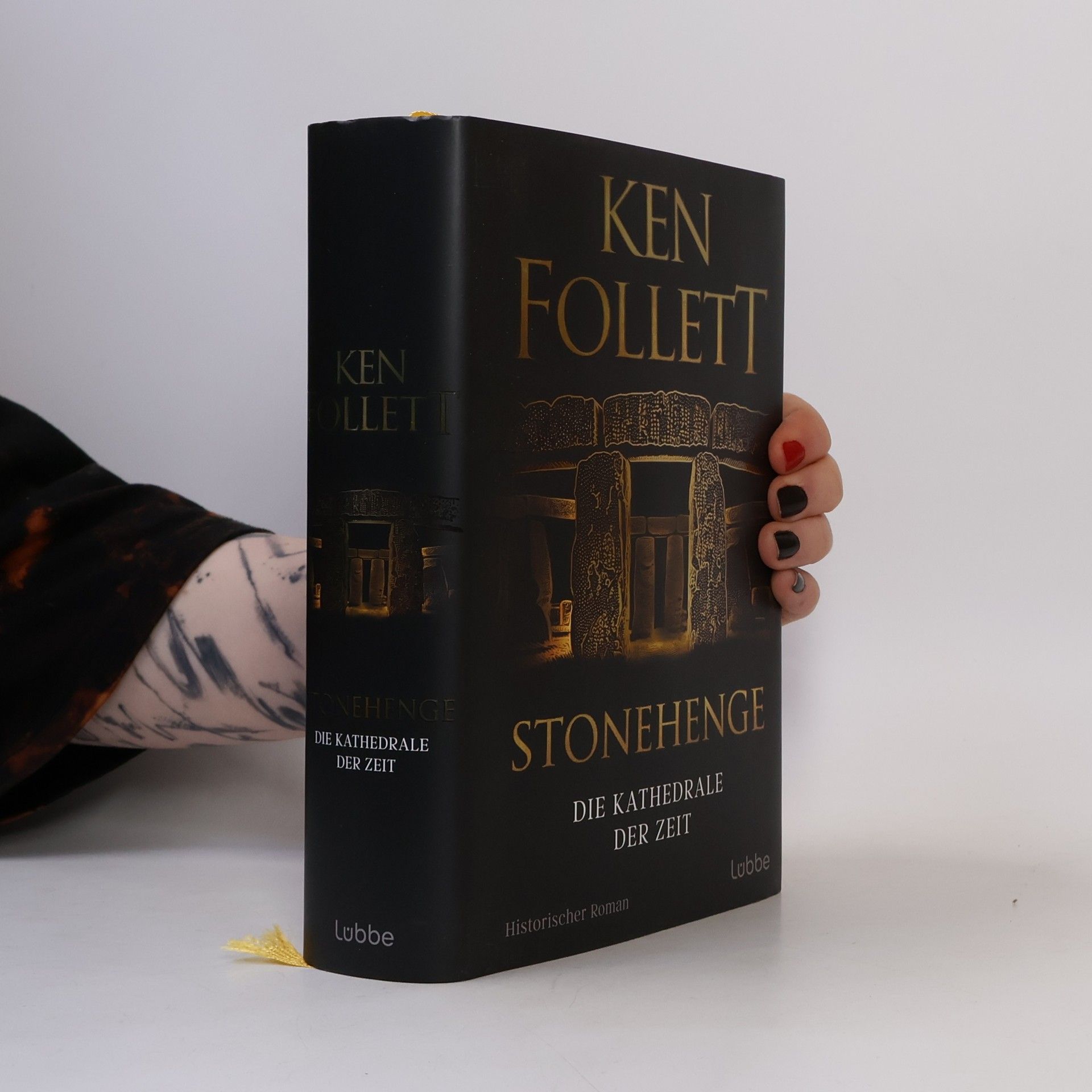 Ken Follett Stonehenge - Die Kathedrale der Zeit