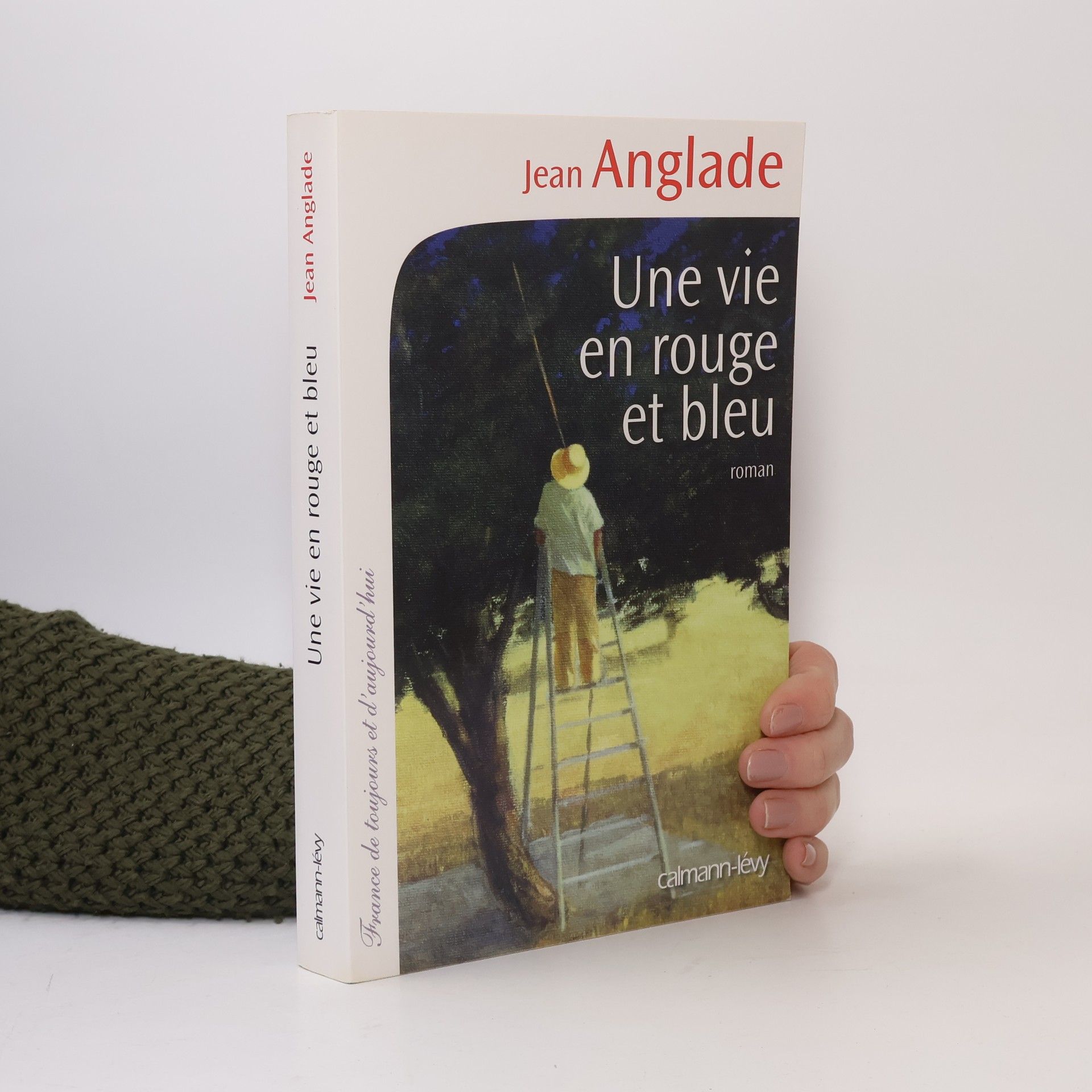 Jean Anglade Une vie en rouge et bleu