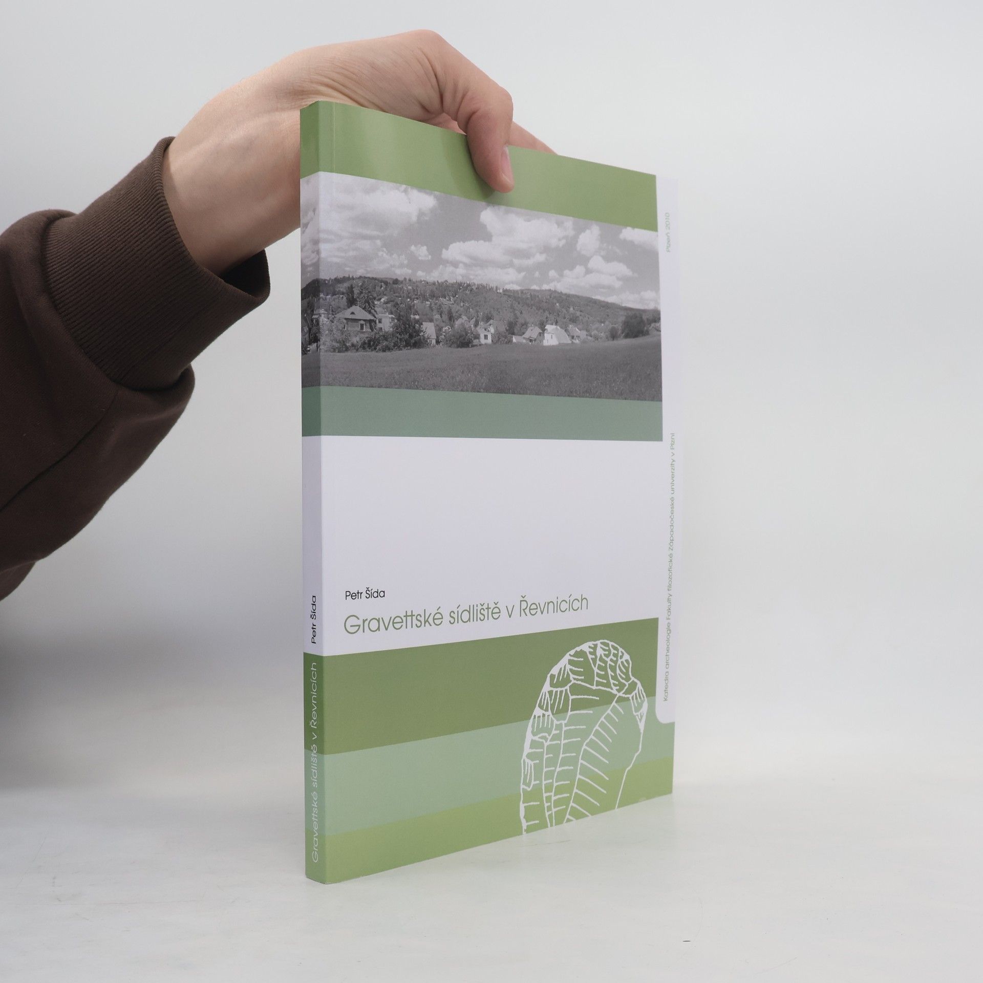 Petr Šída Gravettské sídliště v Řevnicích