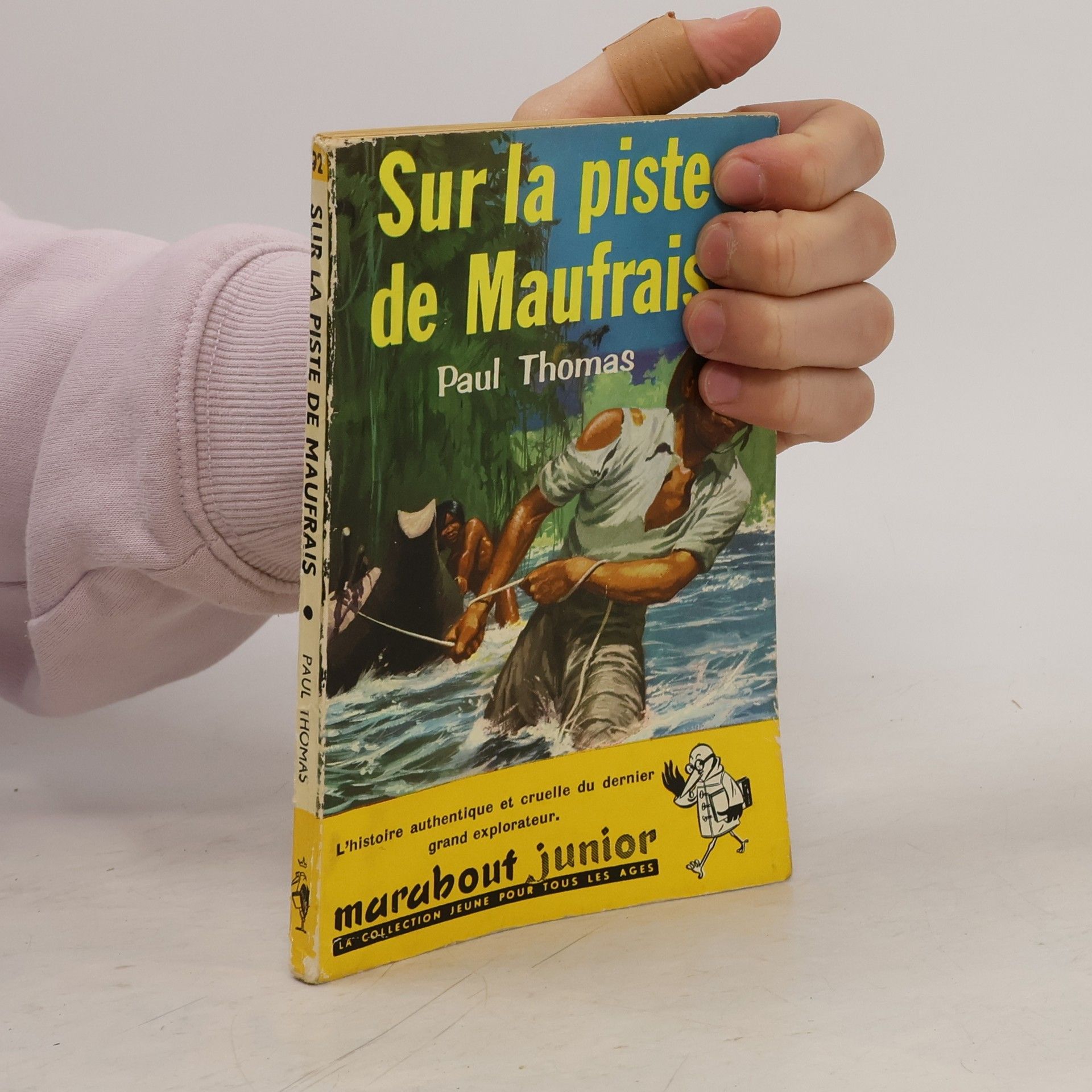 Paul Thomas Sur la Piste de Maufrais