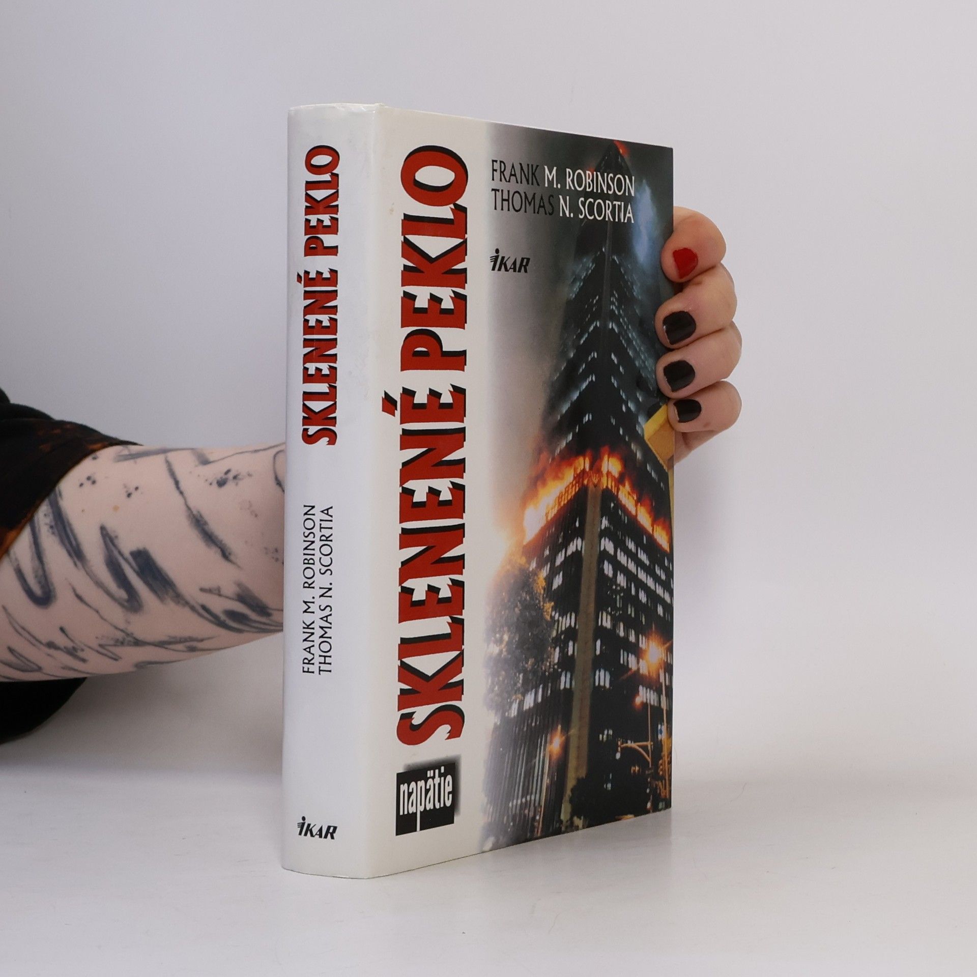 Thomas N. Scortia Sklenené peklo