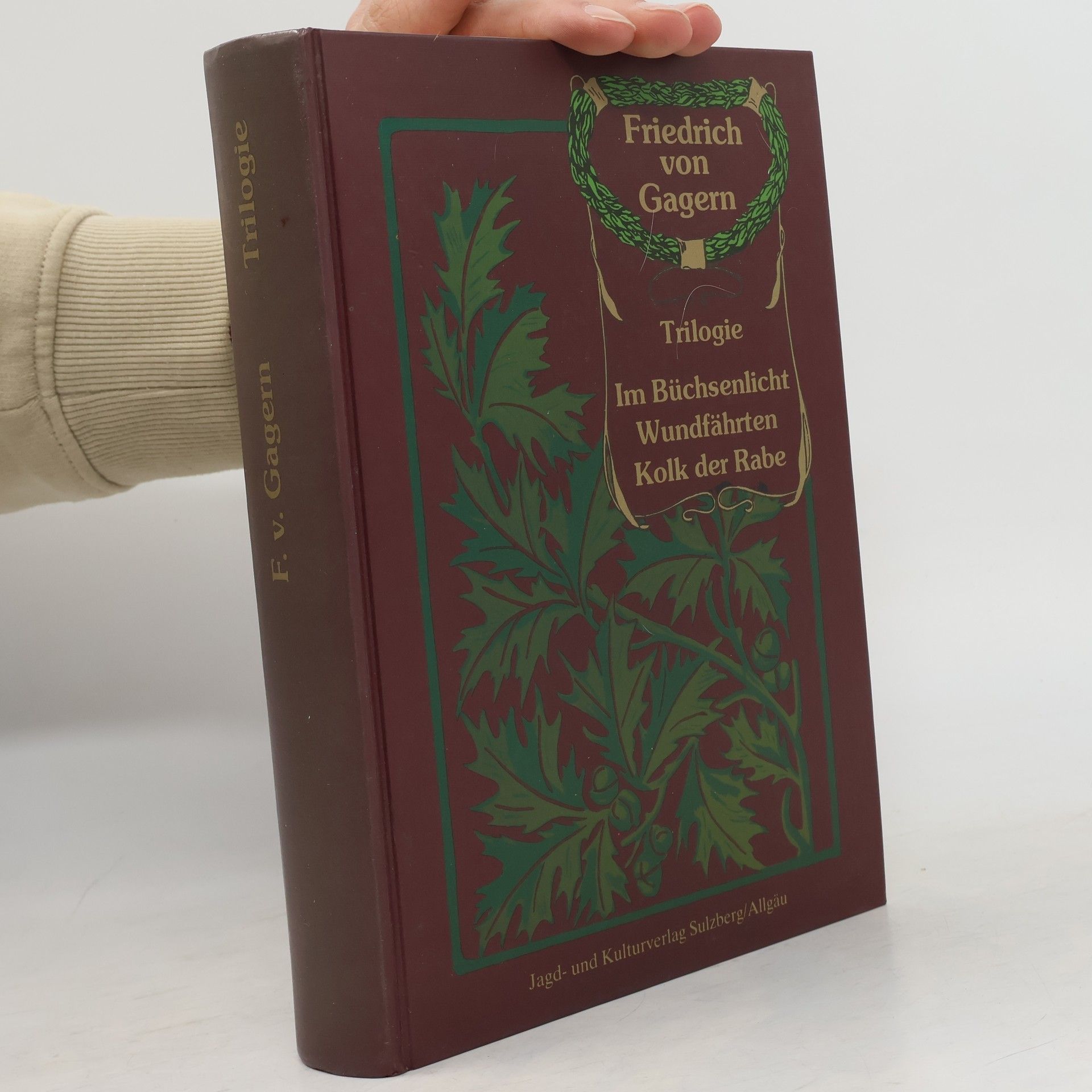 Friedrich von Gagern Trilogie